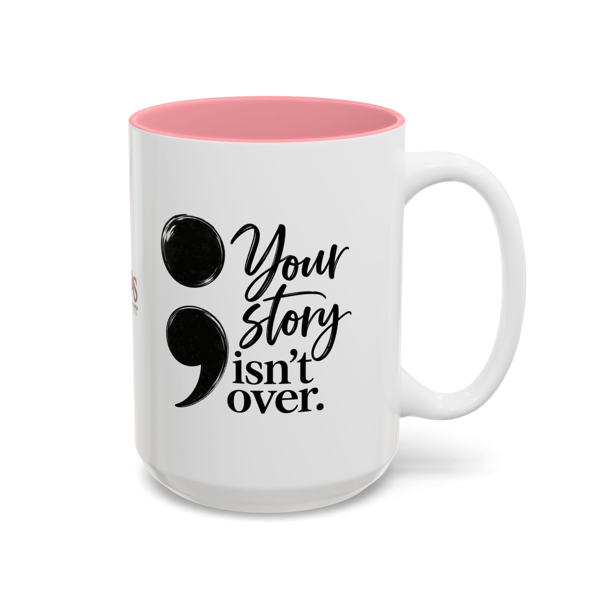 Your Story Isn’t Over Semicolon Two-Tone Mug