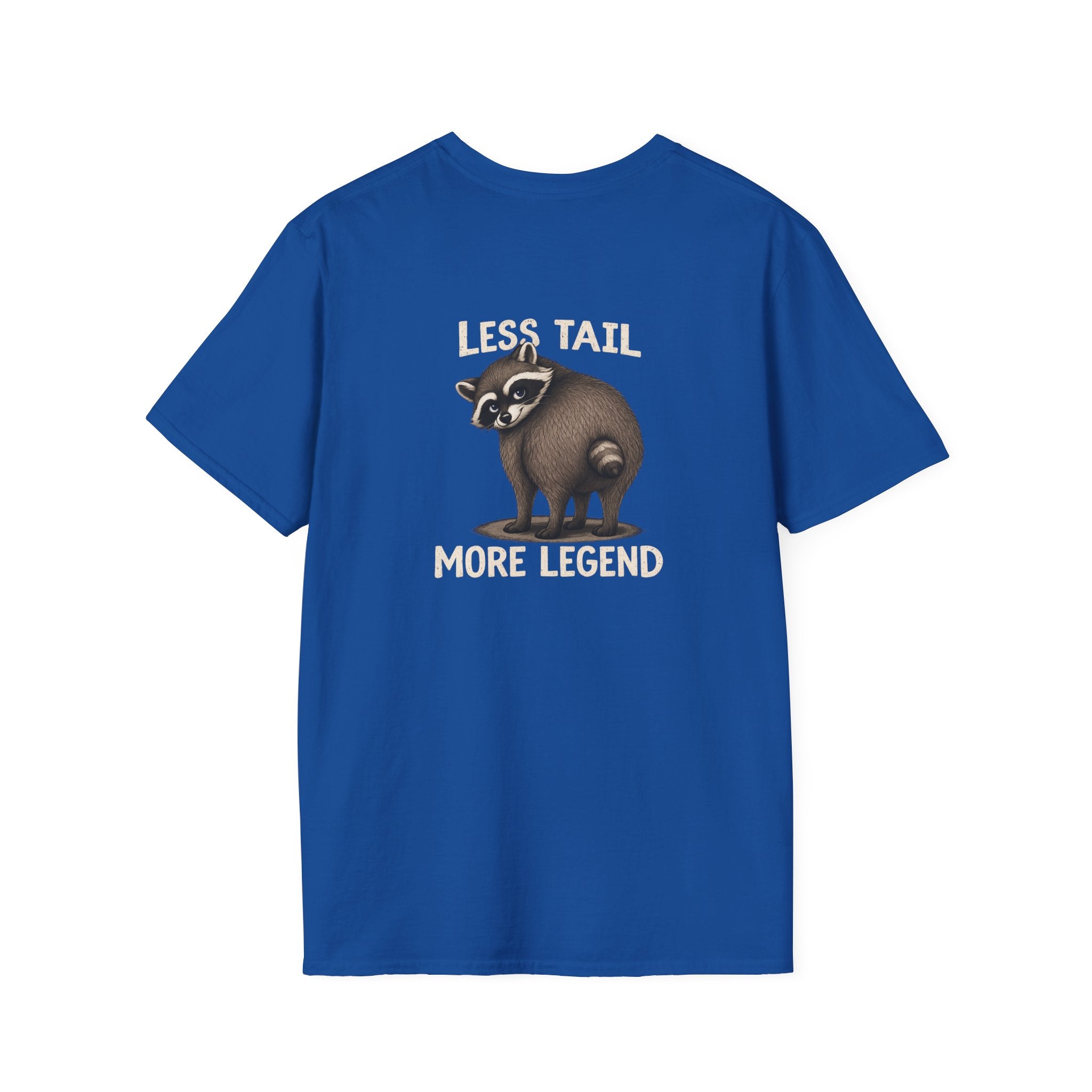 Less Tail, More Legend Jimothy Raccoon T-Shirt