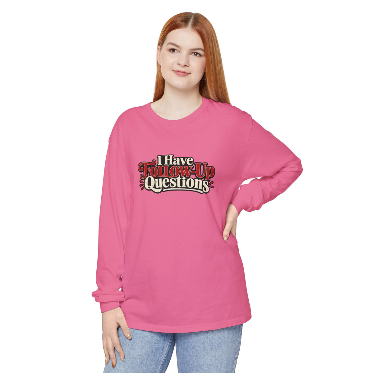 I Have Follow-Up Questions Long Sleeve Shirt | True Crime & Internet Sleuth Tee