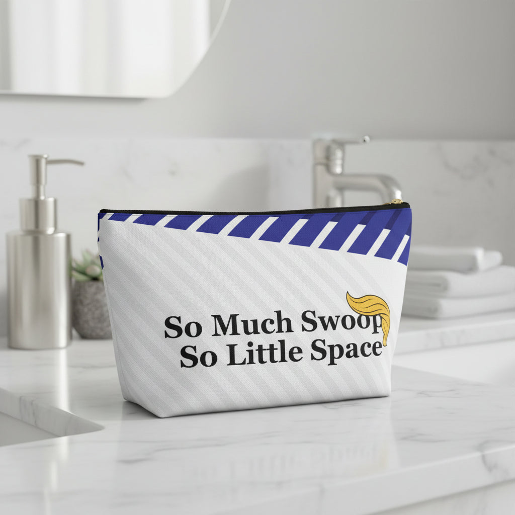 “So Much Swoop, So Little Space” – Political Parody Accessory Bag