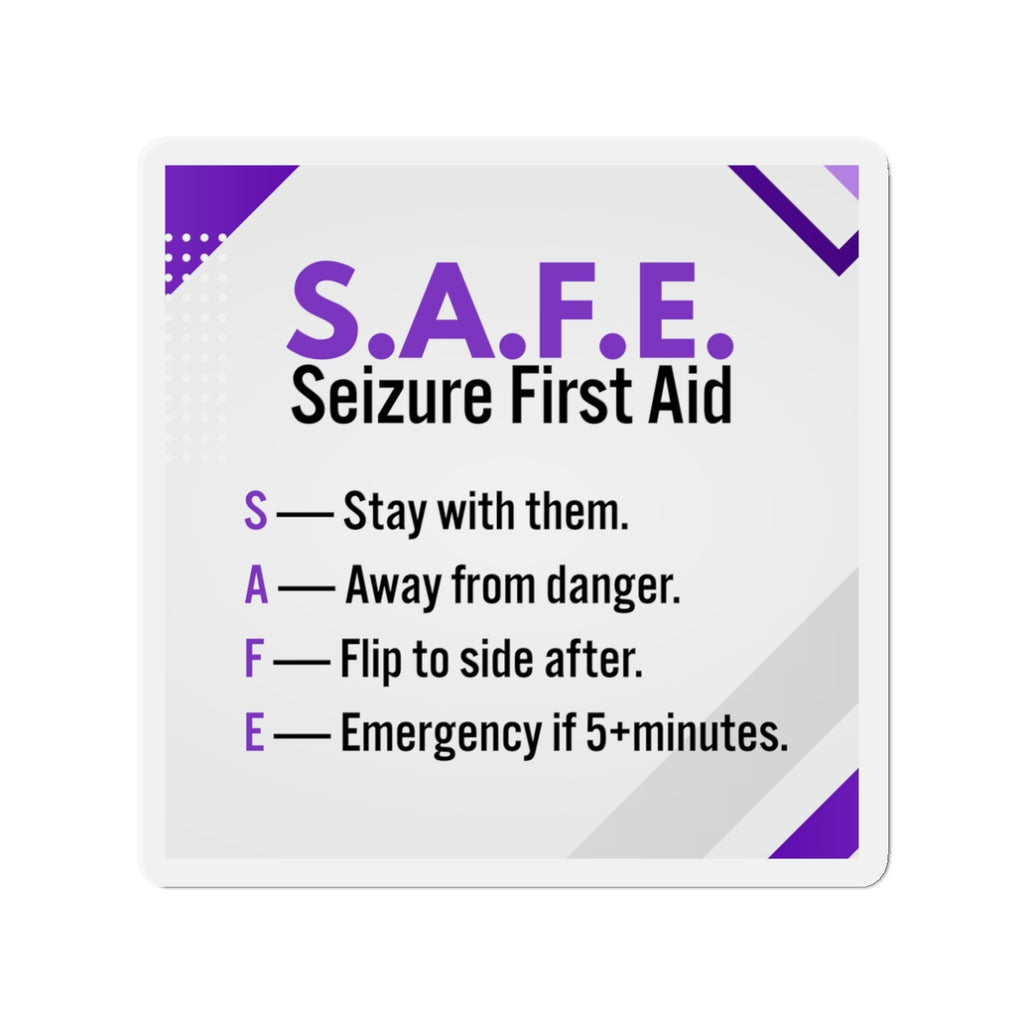 S.A.F.E. Seizure First Aid Magnet – Epilepsy Awareness Emergency Guide