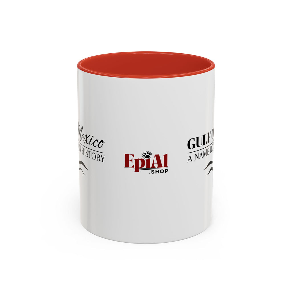 Gulf of Mexico A Name Rooted in History Accent Coffee Mug
