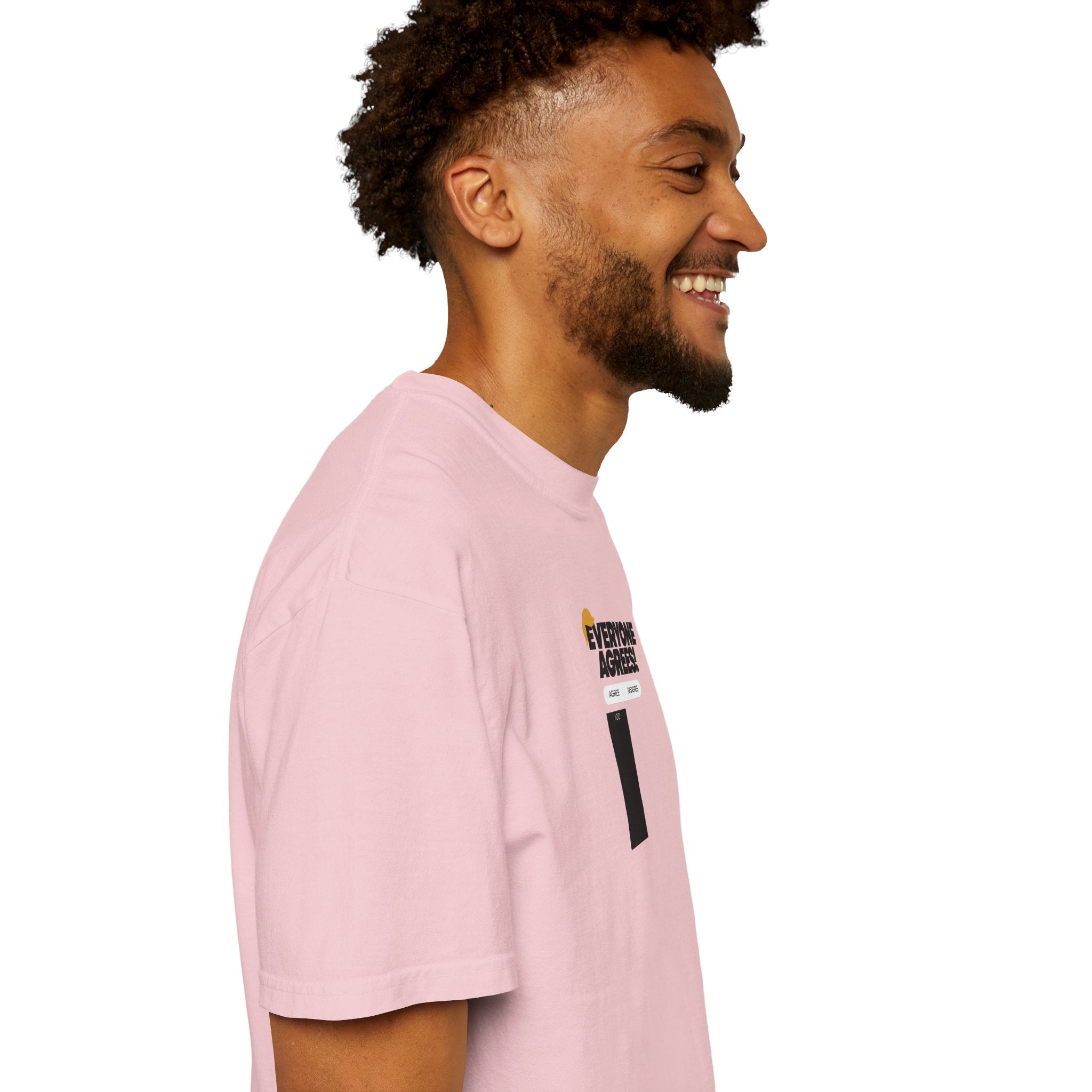 Everyone Agrees – Garment-Dyed Unisex T-Shirt