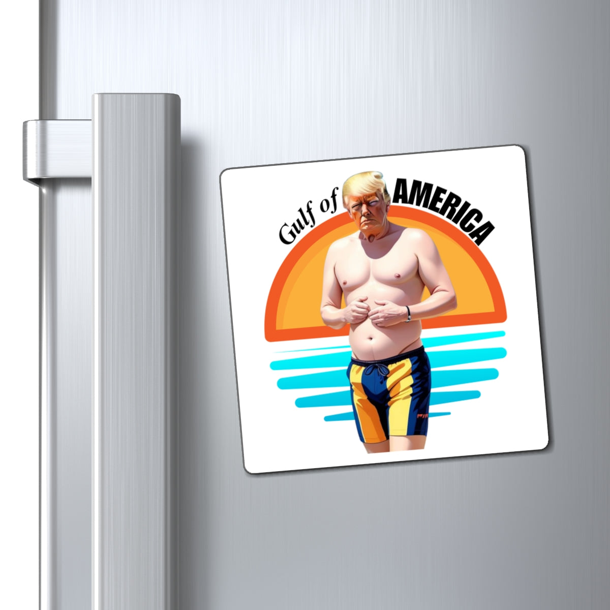 Humorous Gulf of America Magnet featuring Beach Trump