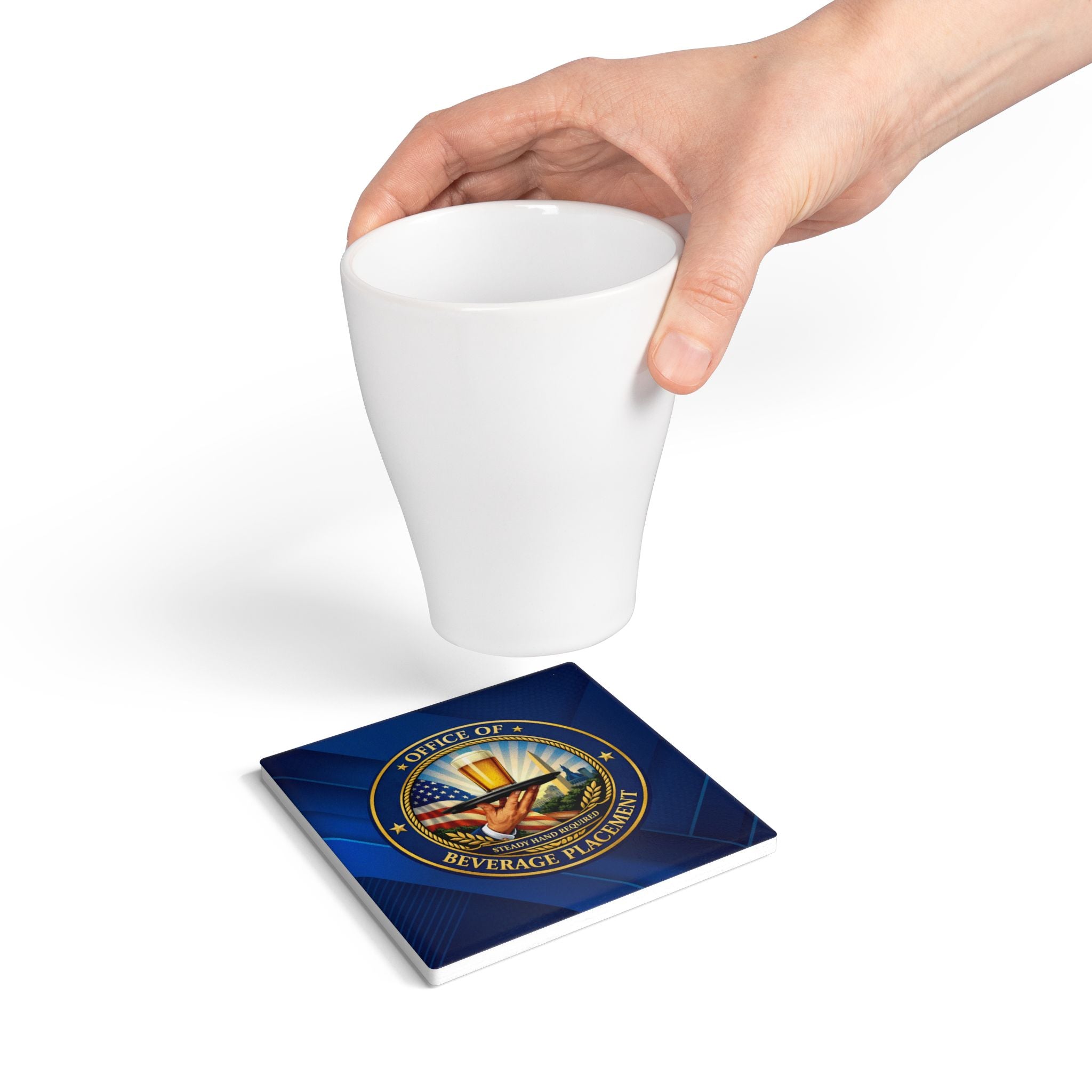 Office of Beverage Placement Coaster – “Steady Hand Required” Ceramic Coaster (Round or Square)