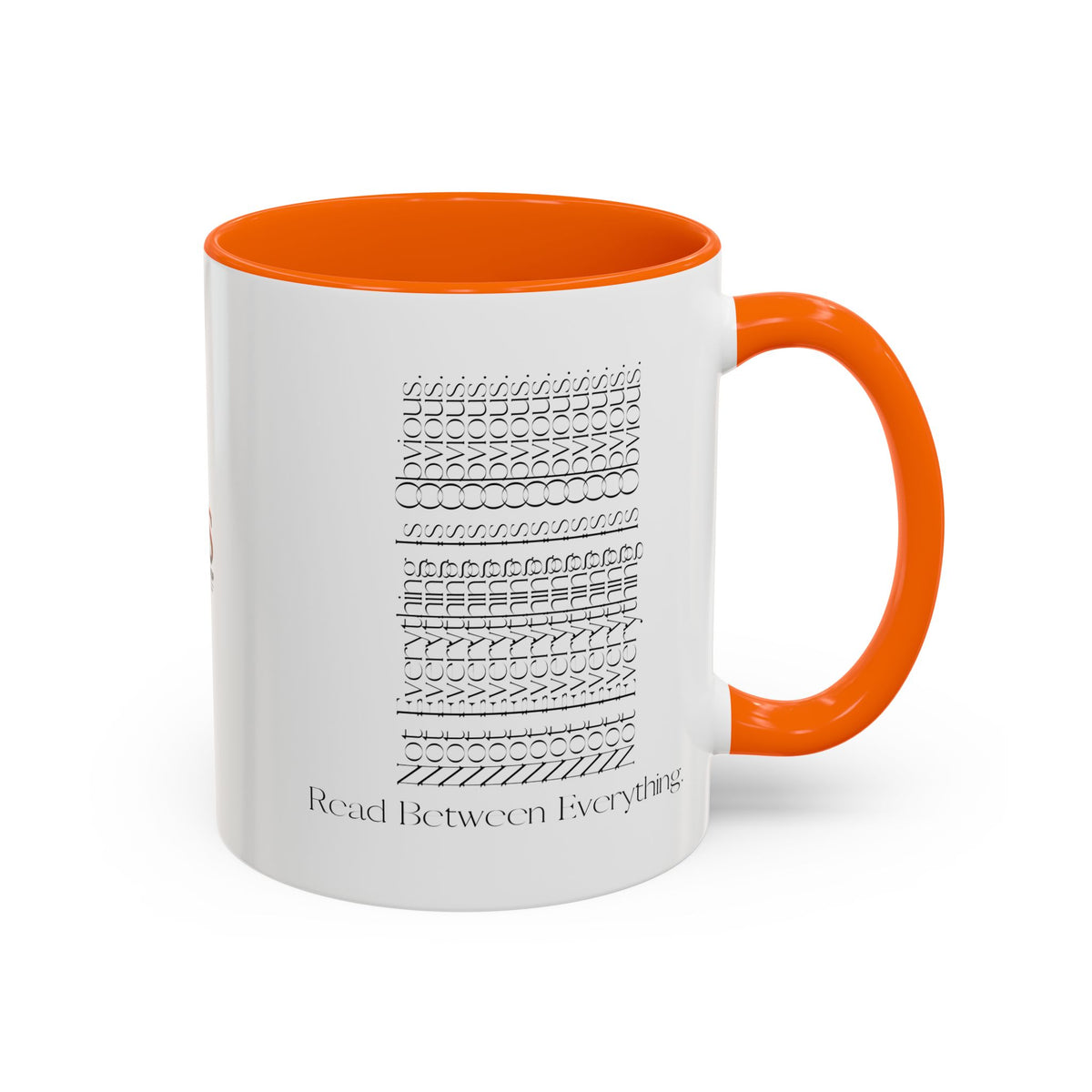 Read Between Everything Mug | Hidden Message True Crime & Social Media Coffee Cup, 11/15oz