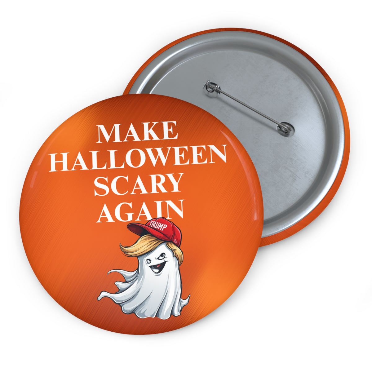 Make Halloween Scary Again Pin Button | MAGA Halloween Gift