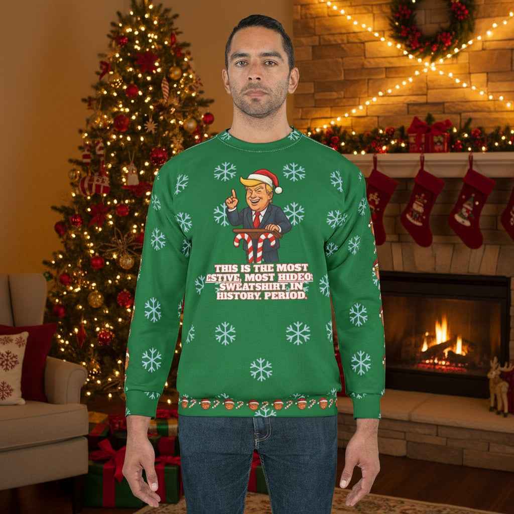 Most Hideous Christmas Sweatshirt – Bombastic Politician Ugly Sweater Parody