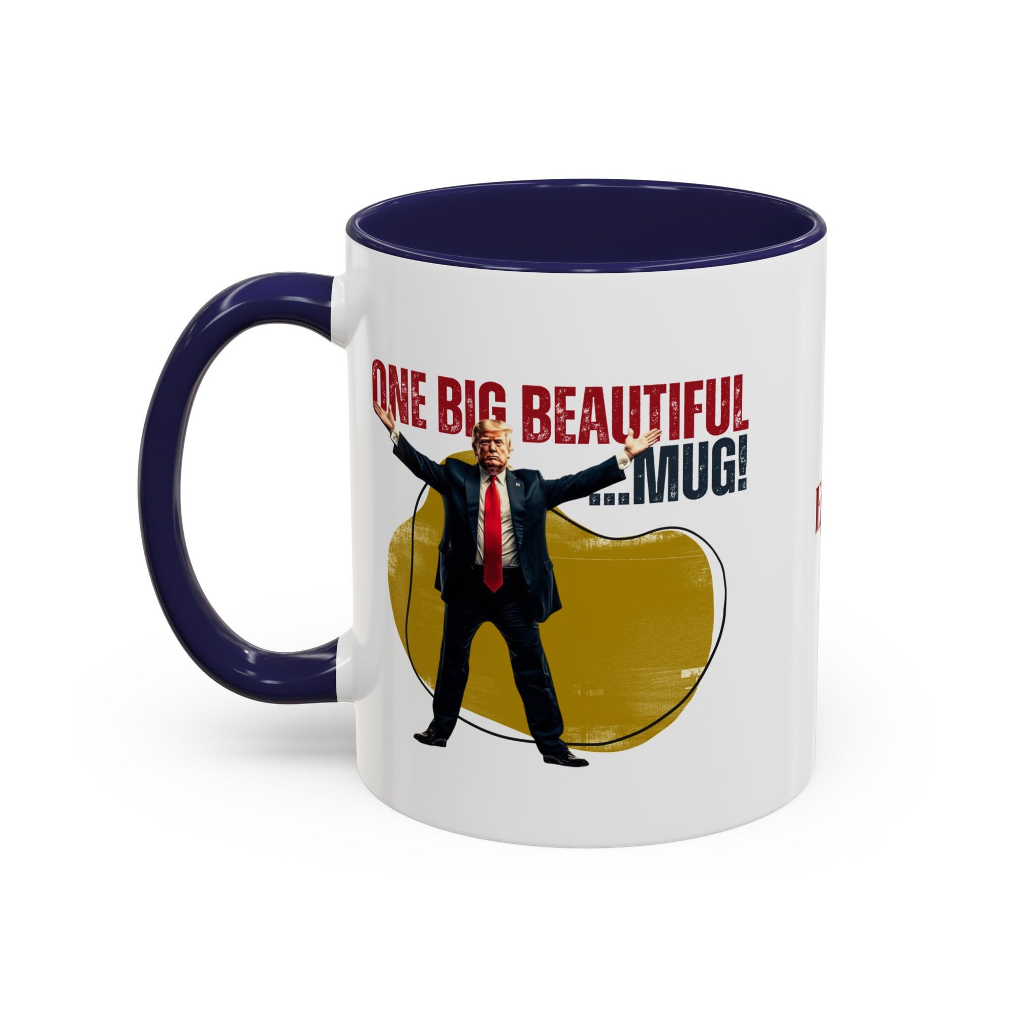 Fun Big Beautiful Coffee Mug