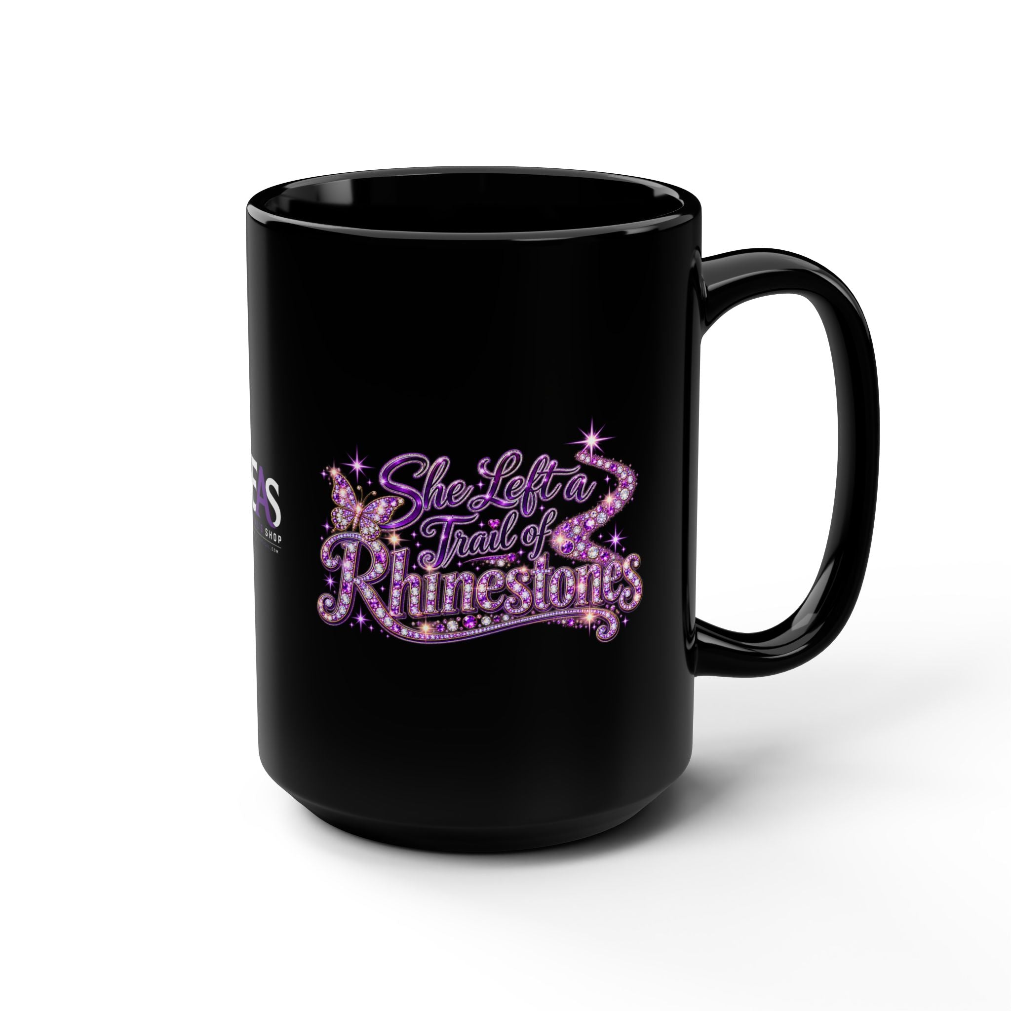 She Left a Trail of Rhinestones Black 15oz Mug