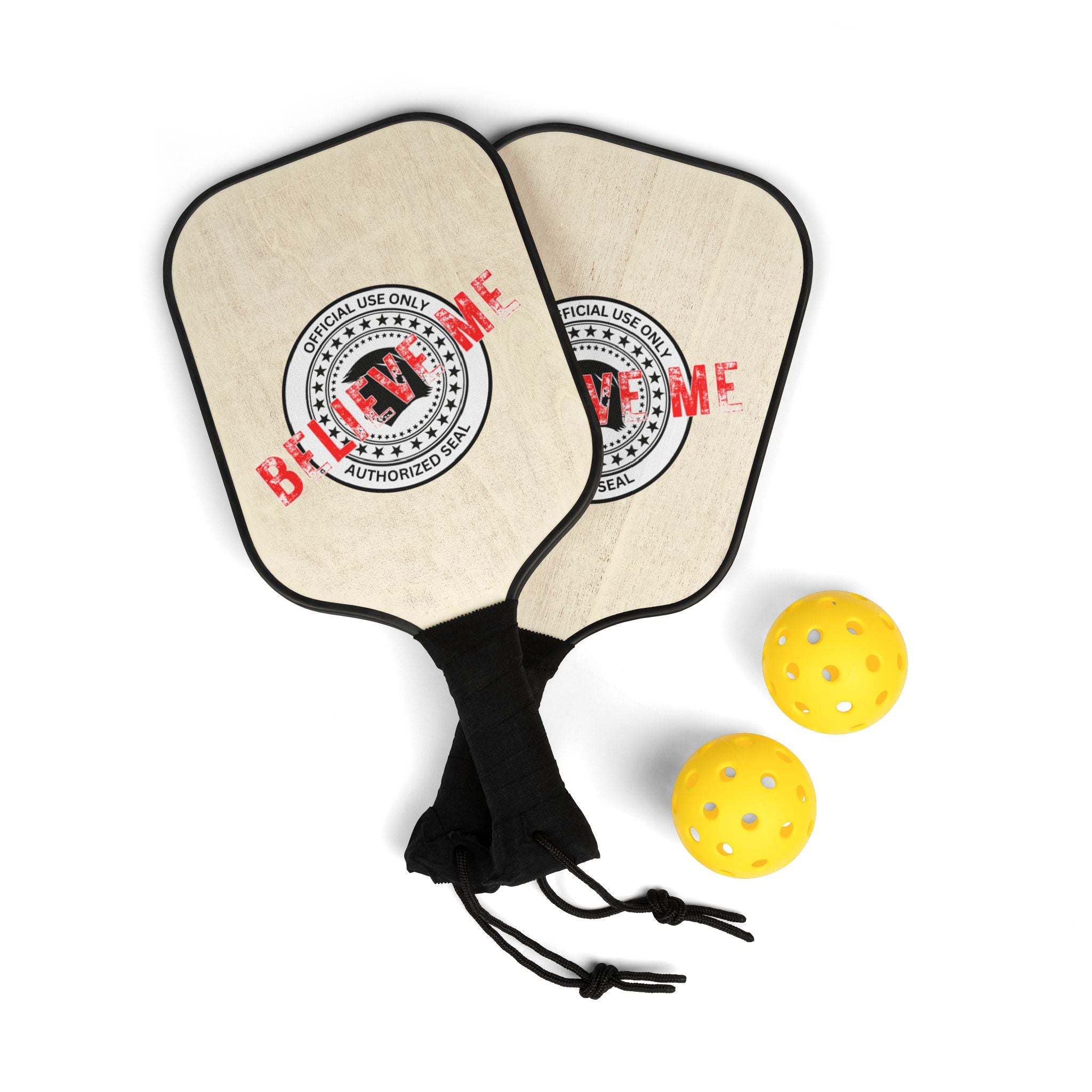 Believe Me Pickleball Set – Official-Looking Parody Paddle Kit