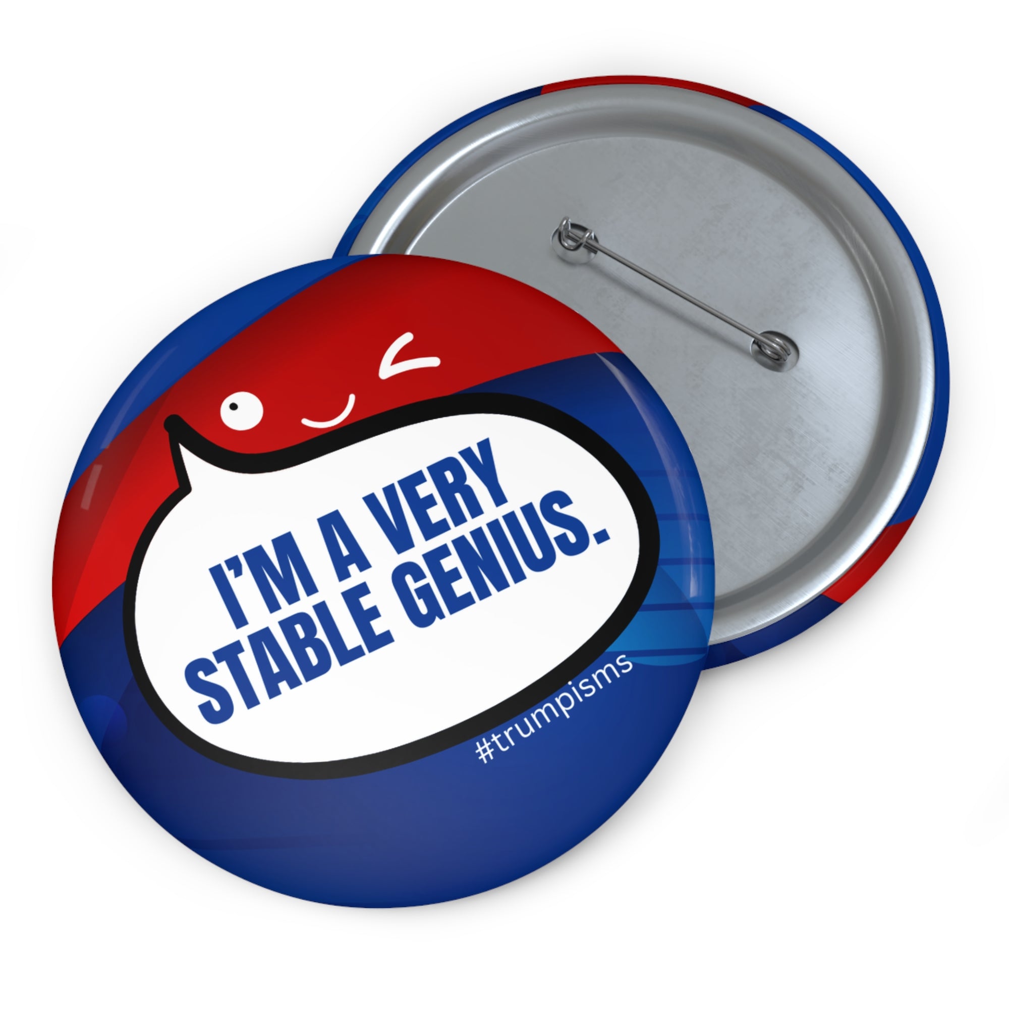 Stable Genius: Trumpisms Pin Buttons