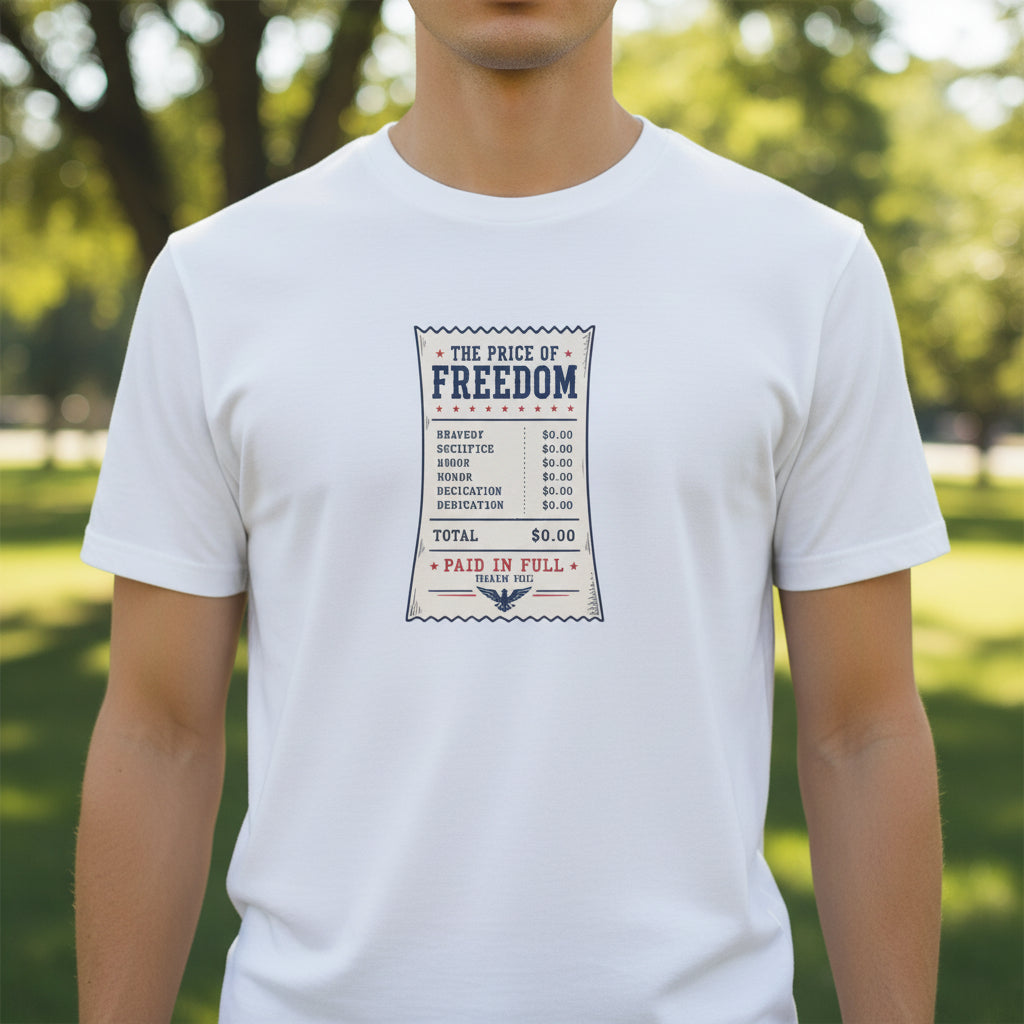 Price of Freedom Patriotic Receipt T-Shirt | Americana Graphic Tee