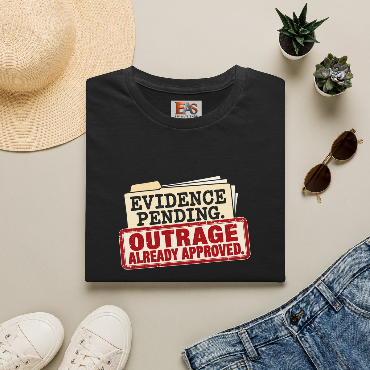 Evidence Pending Outrage Already Approved T-Shirt | Social Media & Internet Humor Tee