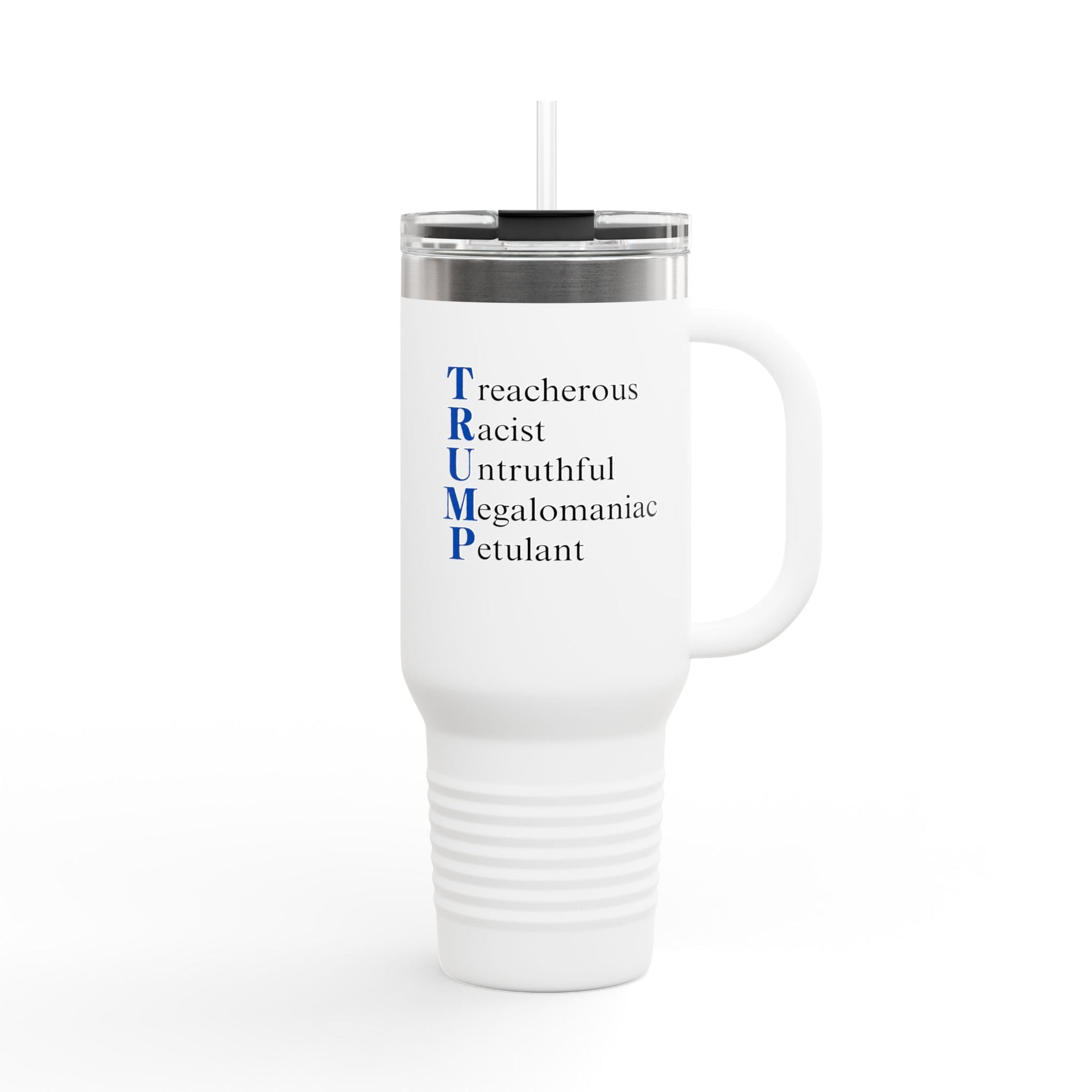 Anti-Trump Acronym 40oz Travel Mug Printify