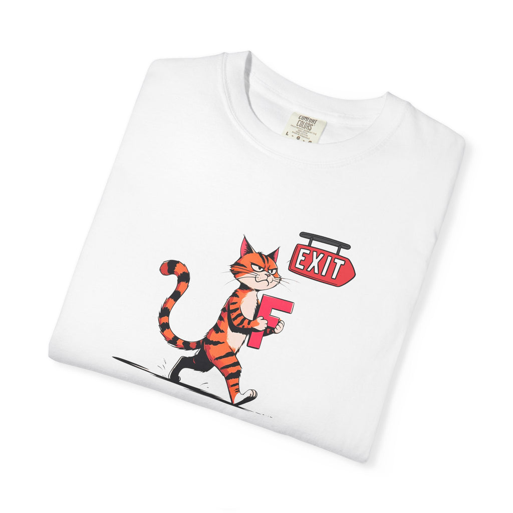Getting the F Outta Here Unisex Garment-Dyed T-shirt