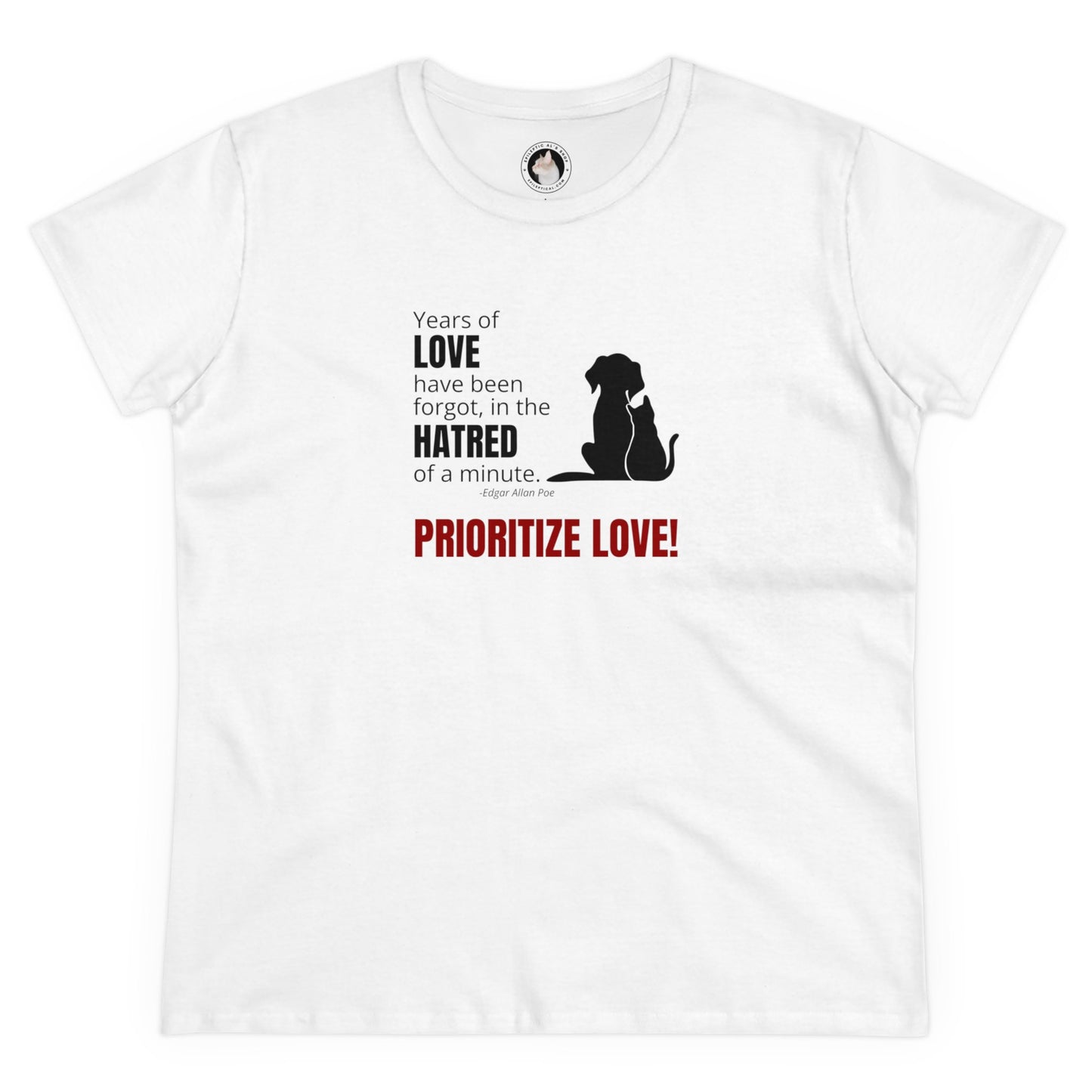 Prioritize Love Women's Midweight Cotton Tee
