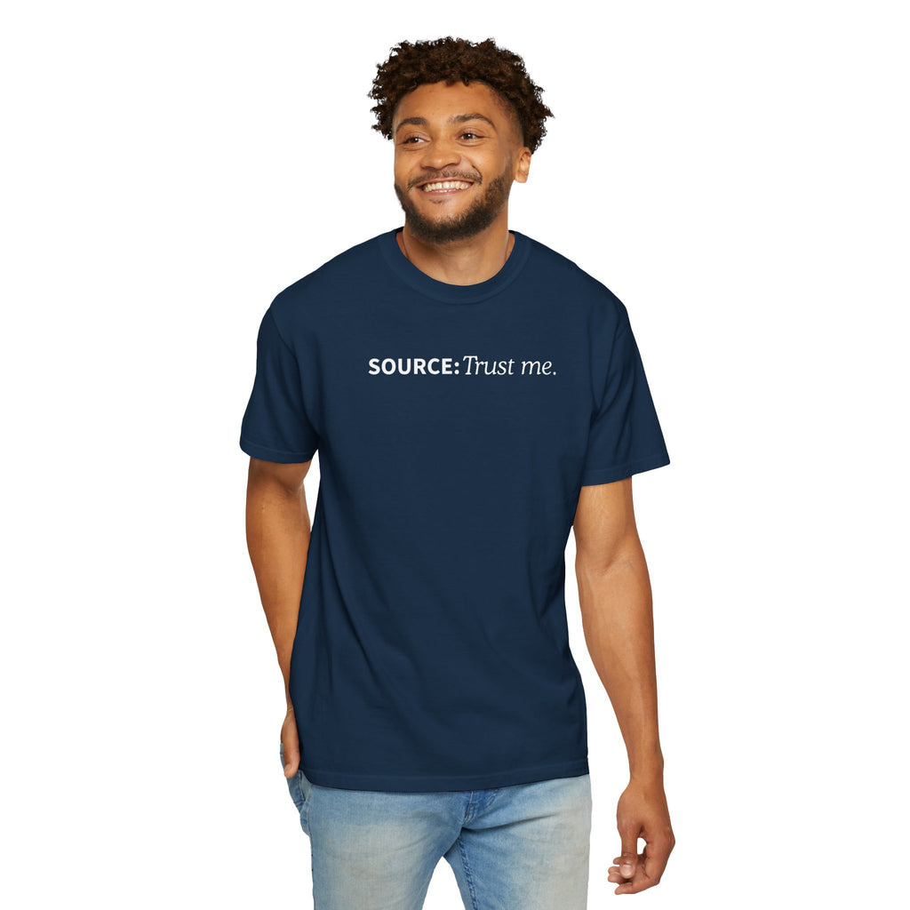 Source: Trust Me T-Shirt | Political Parody Tee