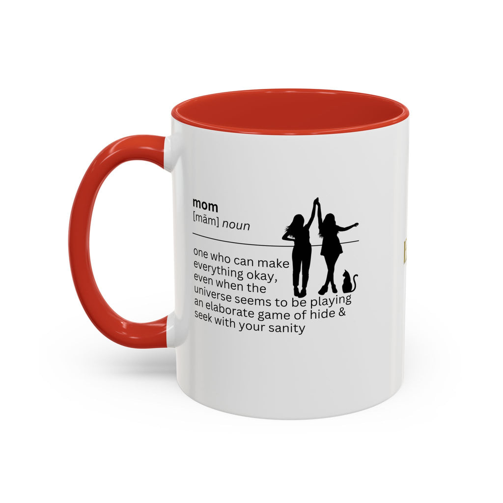 Mom Okay Accent Coffee Mug - Perfect Gift for Moms