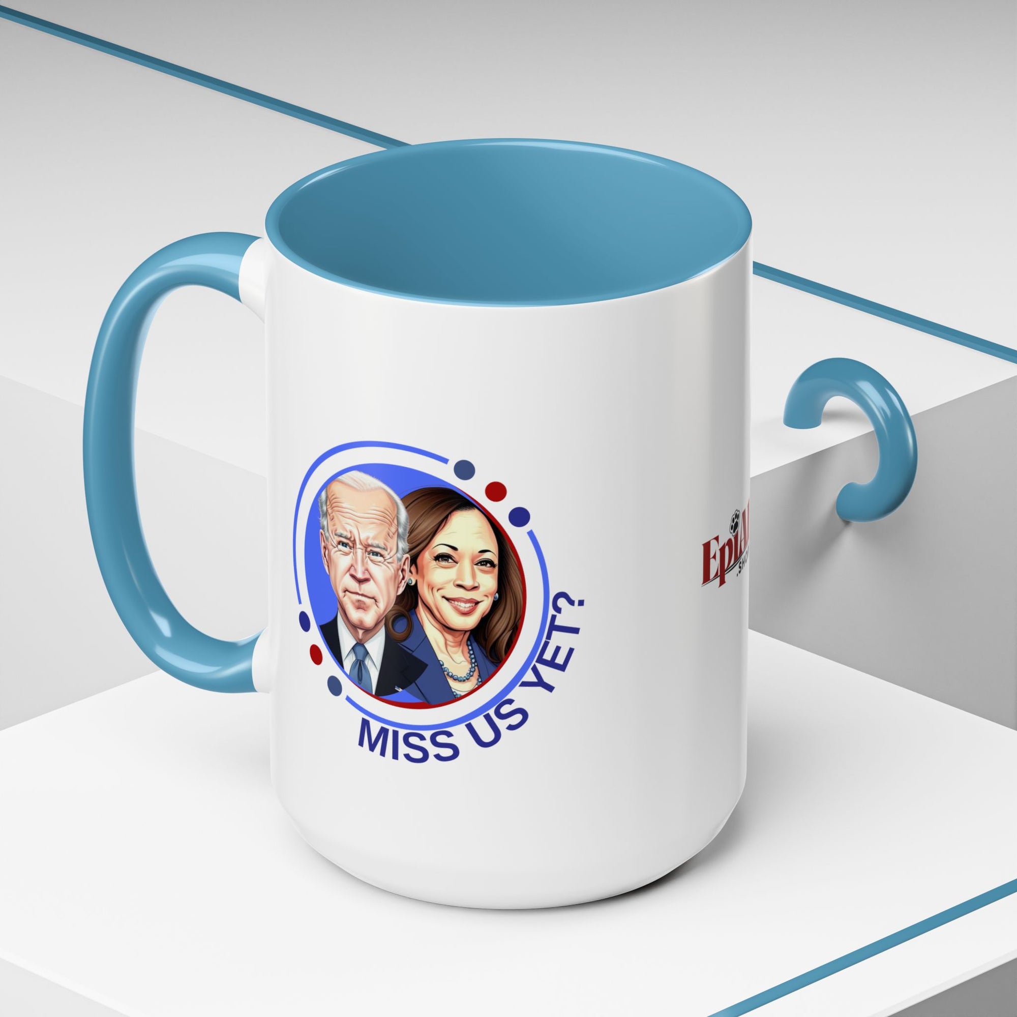 Political Humor Coffee Mug - "Miss Us Yet?" - 11/15oz Accent Mug