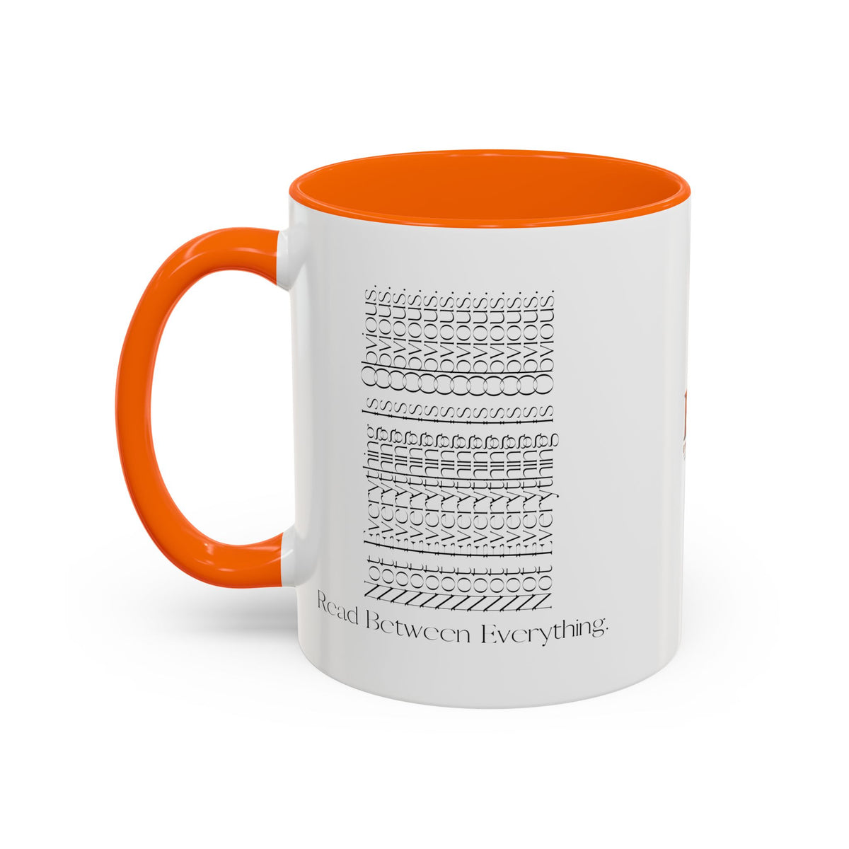 Read Between Everything Mug | Hidden Message True Crime & Social Media Coffee Cup, 11/15oz