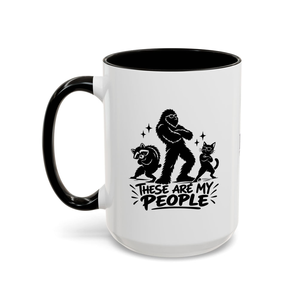 These Are My People Bigfoot, Raccoon & Cat Accent Coffee Mug | 11oz & 15oz