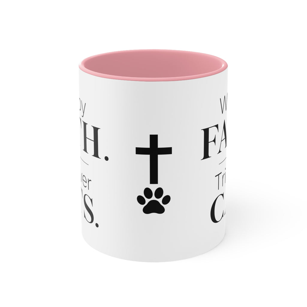Walk by Faith, Trip Over Cats Accent Mug