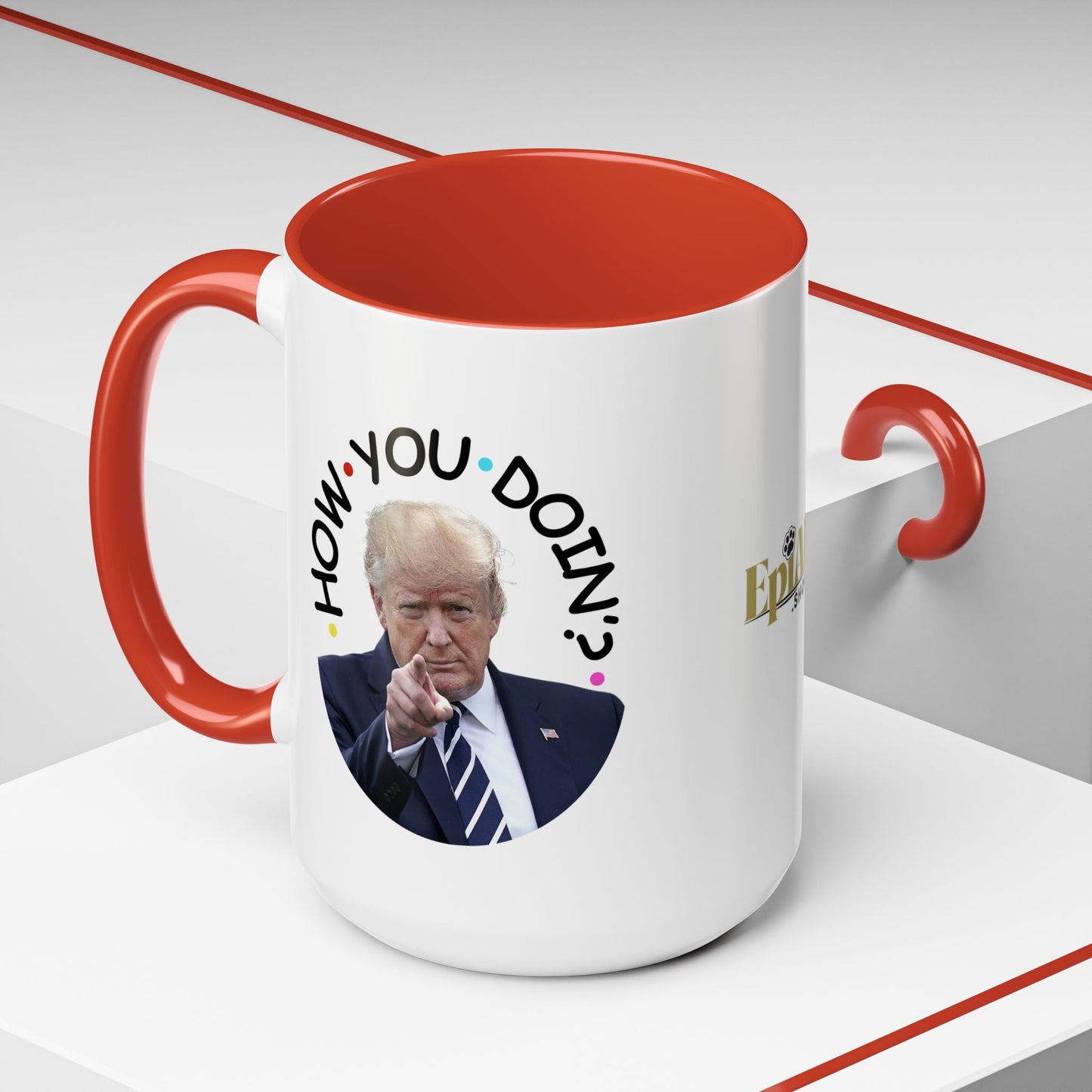 Funny Accent Coffee Mug - "How You Doin'?" - Perfect Gift for Trump Fans