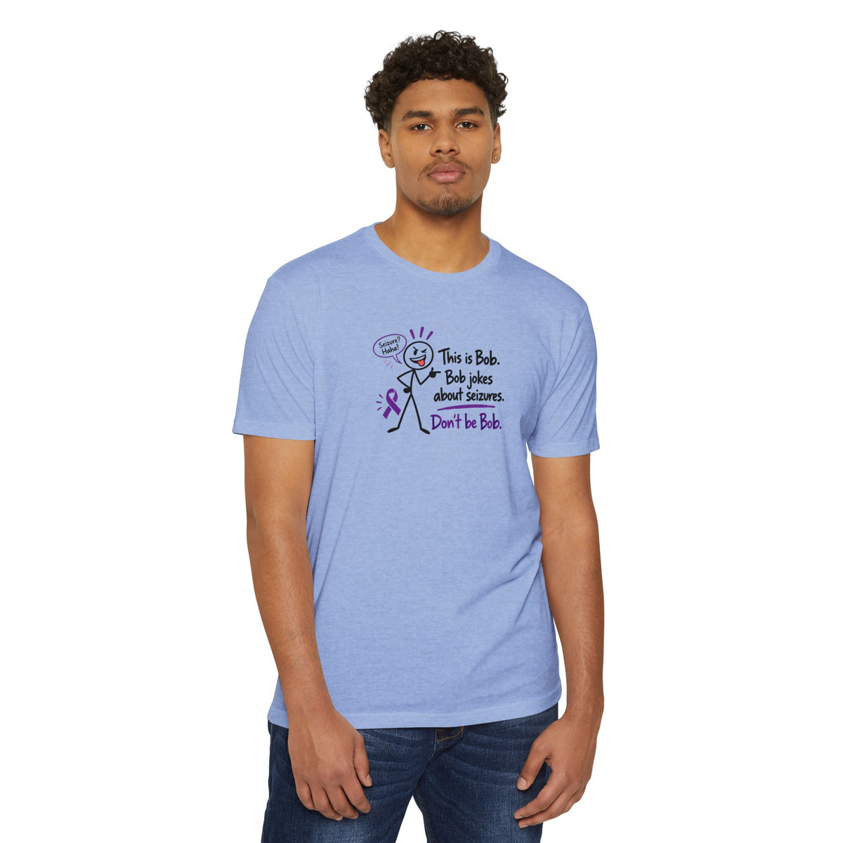 Don’t Be Bob Epilepsy Awareness Shirt | Seizure Awareness Tee