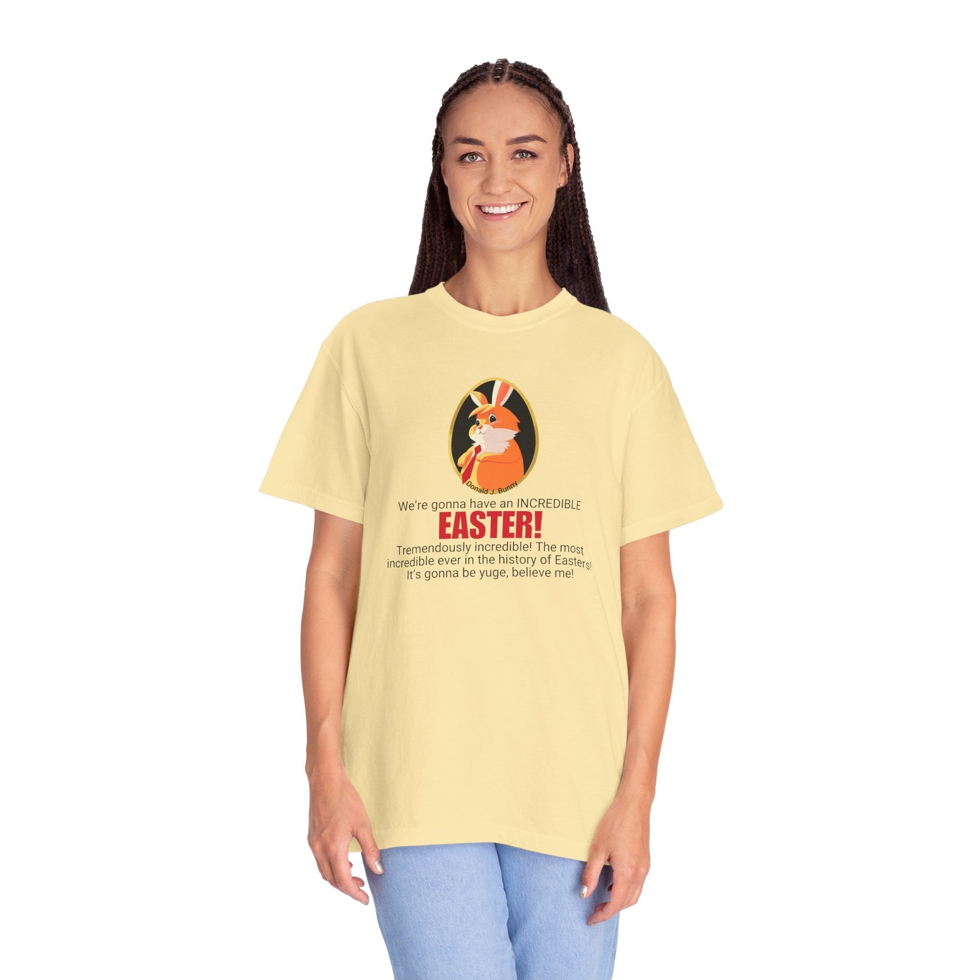 Incredible Easter Unisex Garment-Dyed T-Shirt Printify