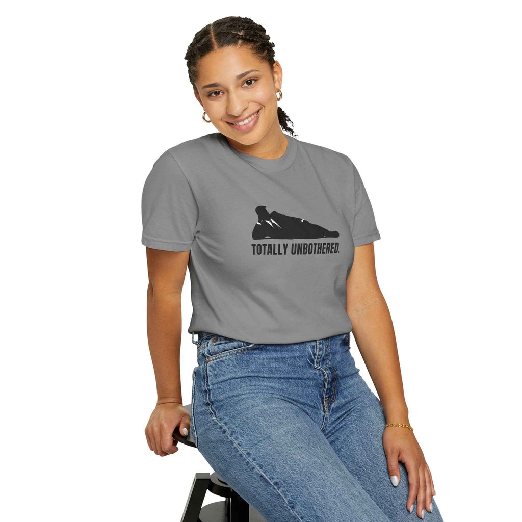 Totally Unbothered – Unisex Statement T-Shirt