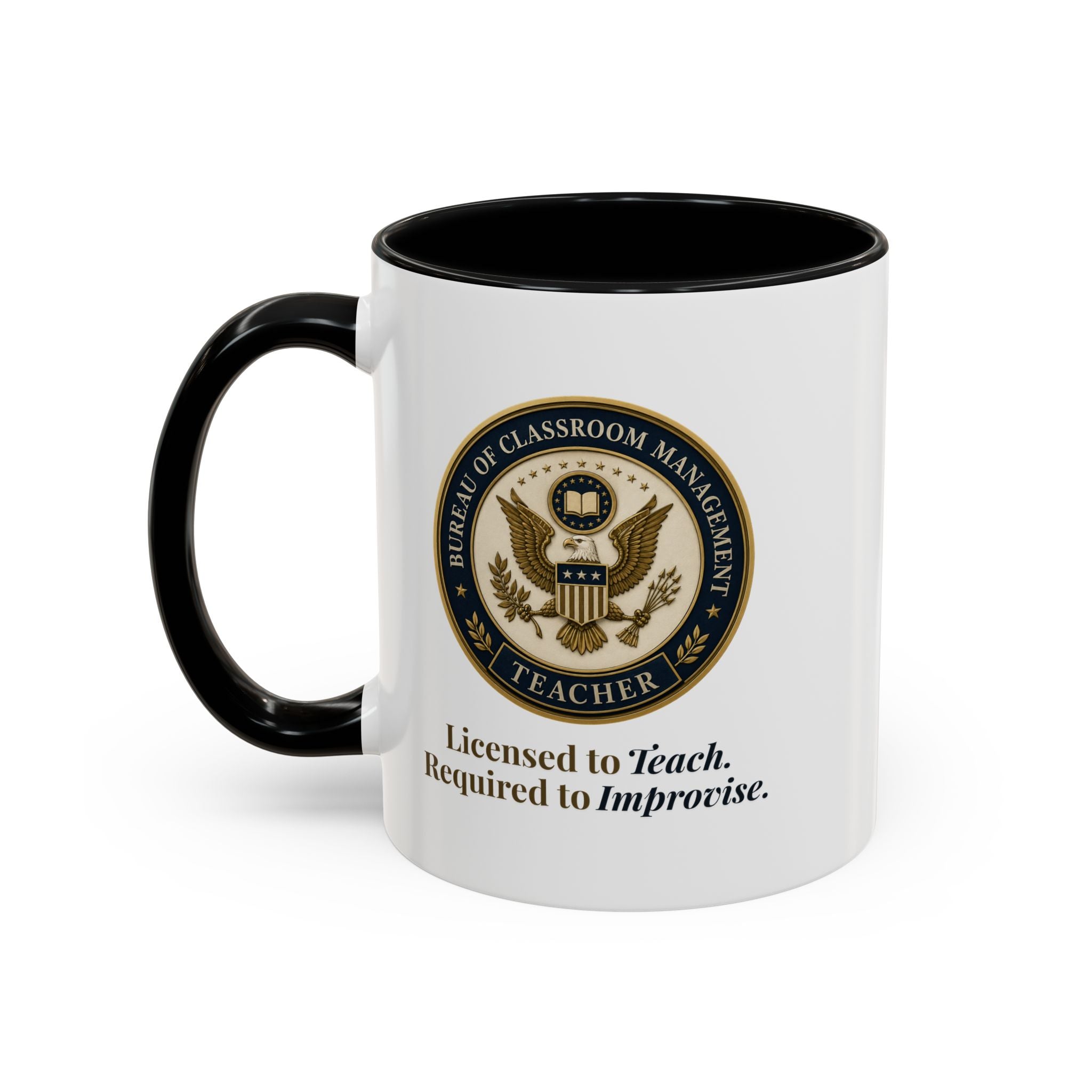 Bureau of Classroom Management Teacher Coffee Mug 11/15oz