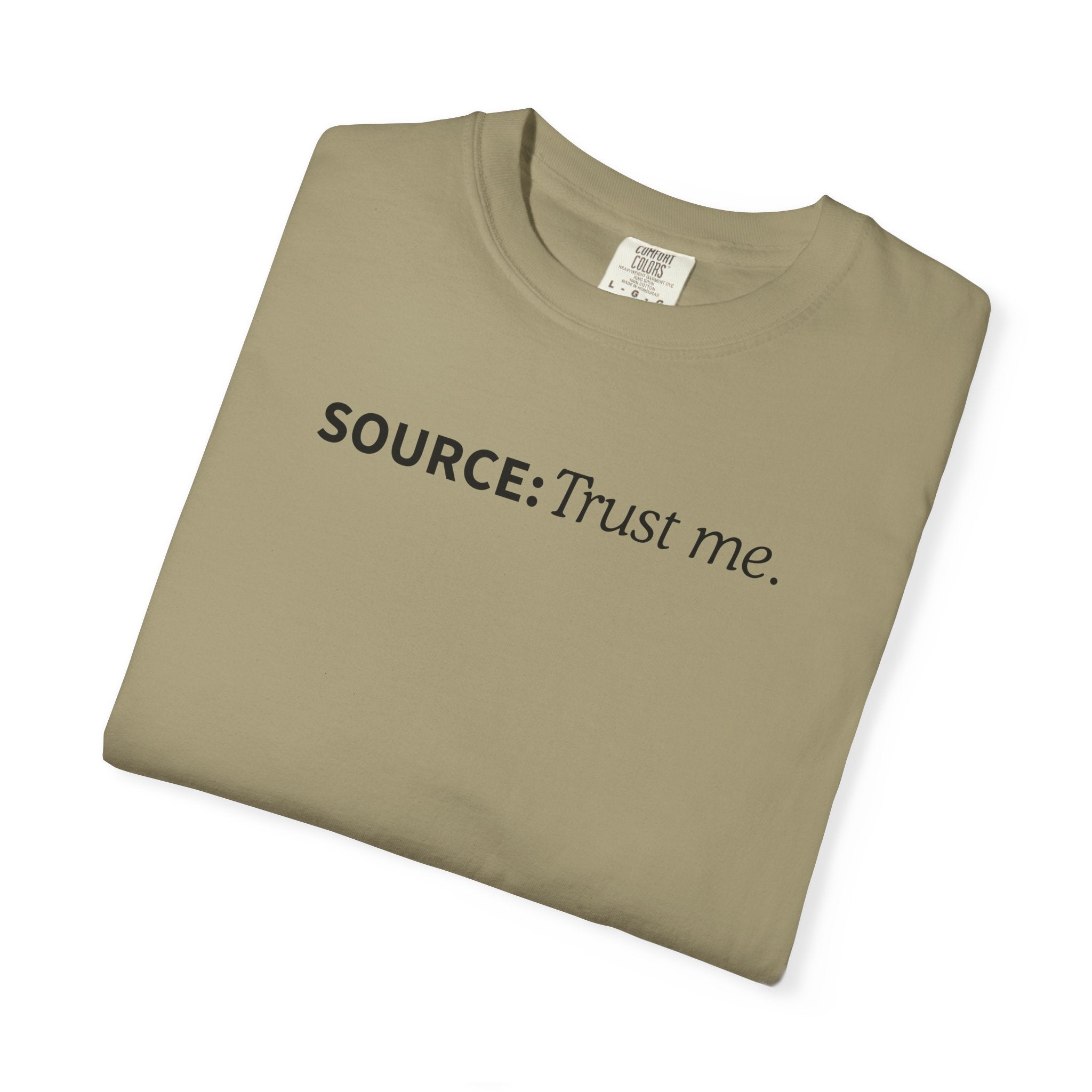 Source: Trust Me T-Shirt | Political Parody Tee