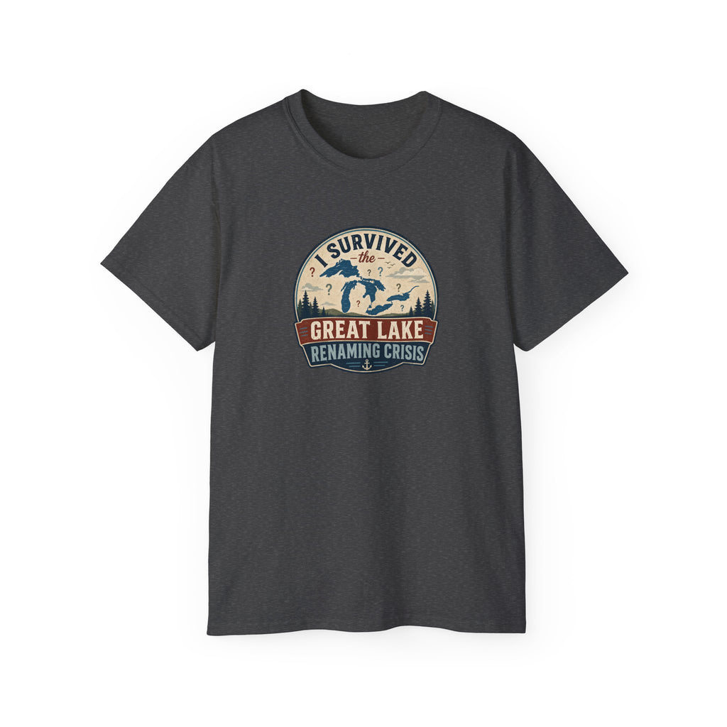 I Survived the Great Lake Renaming Crisis T-Shirt | Lake Ontario vs. Lake America Tee