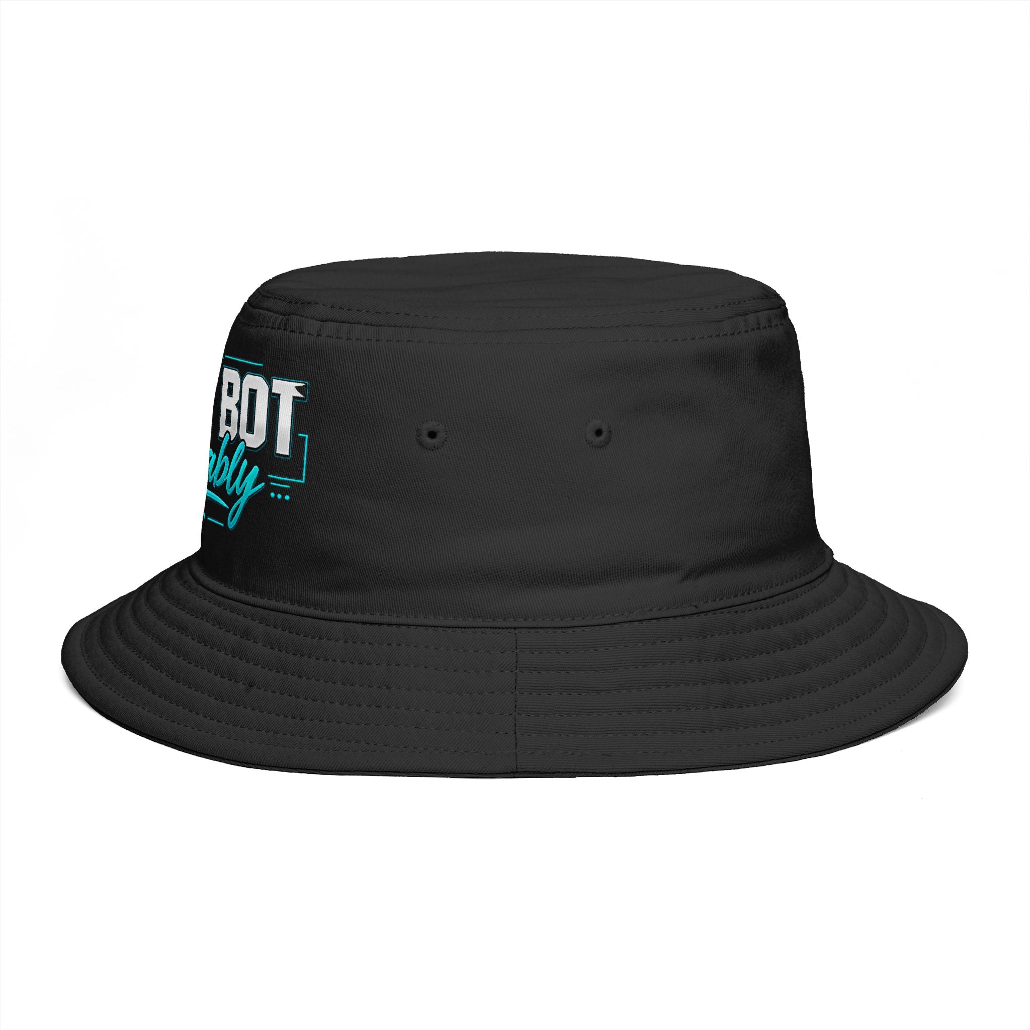Not a Bot. Probably. Bucket Hat | Funny AI Bucket Hat | Tech Humor