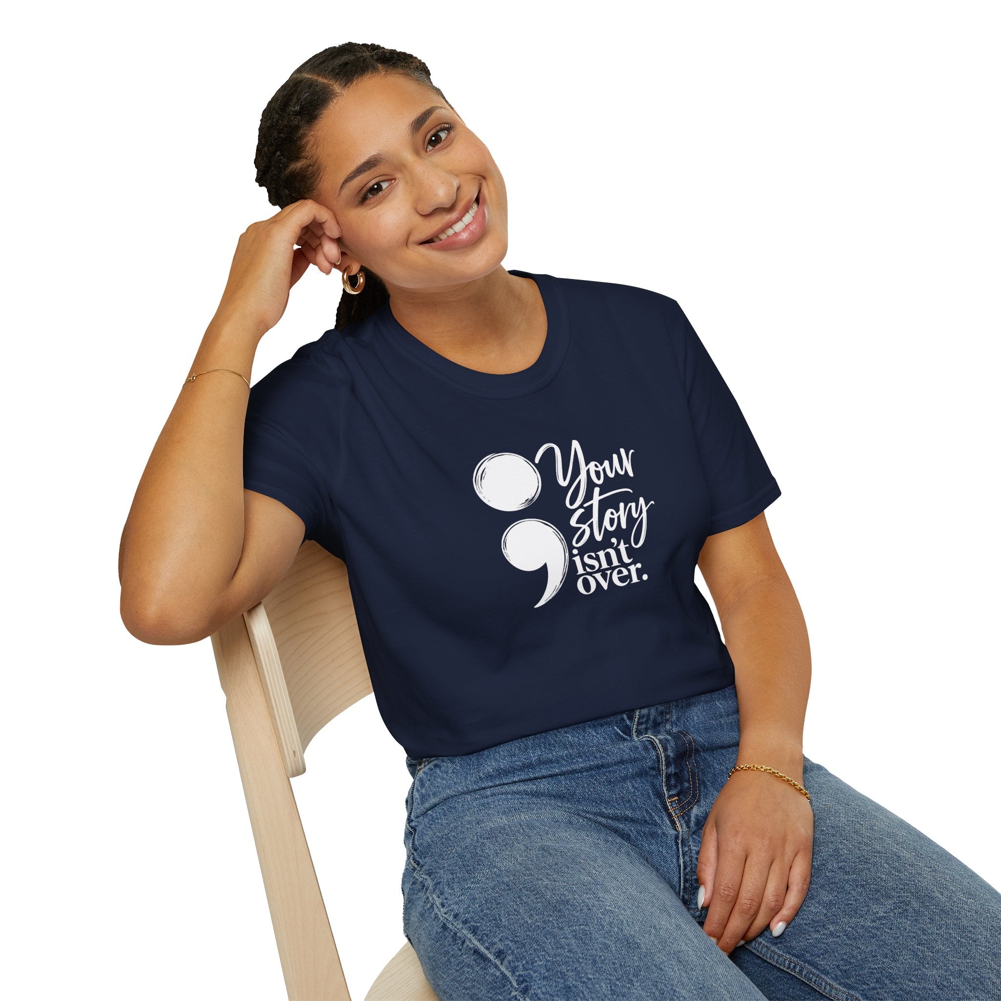 Your Story Isn’t Over Semicolon T-Shirt | Suicide Awareness & Mental Health Tee