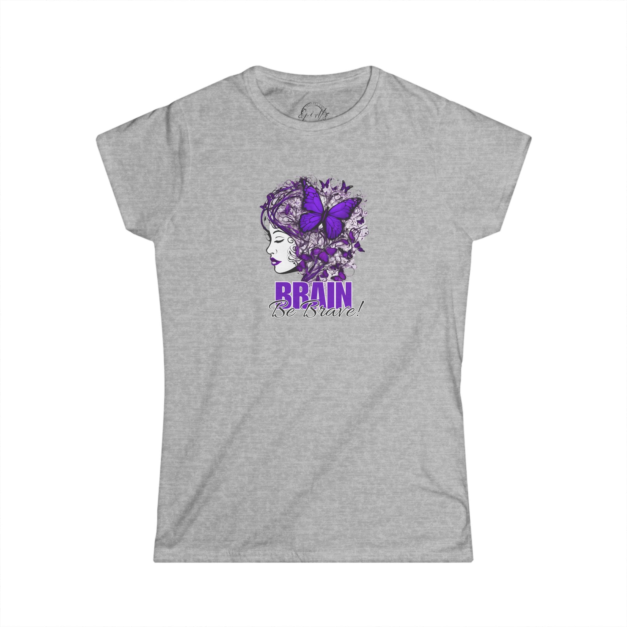 Photo depicting the ​Beautiful Brain Be Brave Women's Softstyle Tee from EpiAl's Shop.
