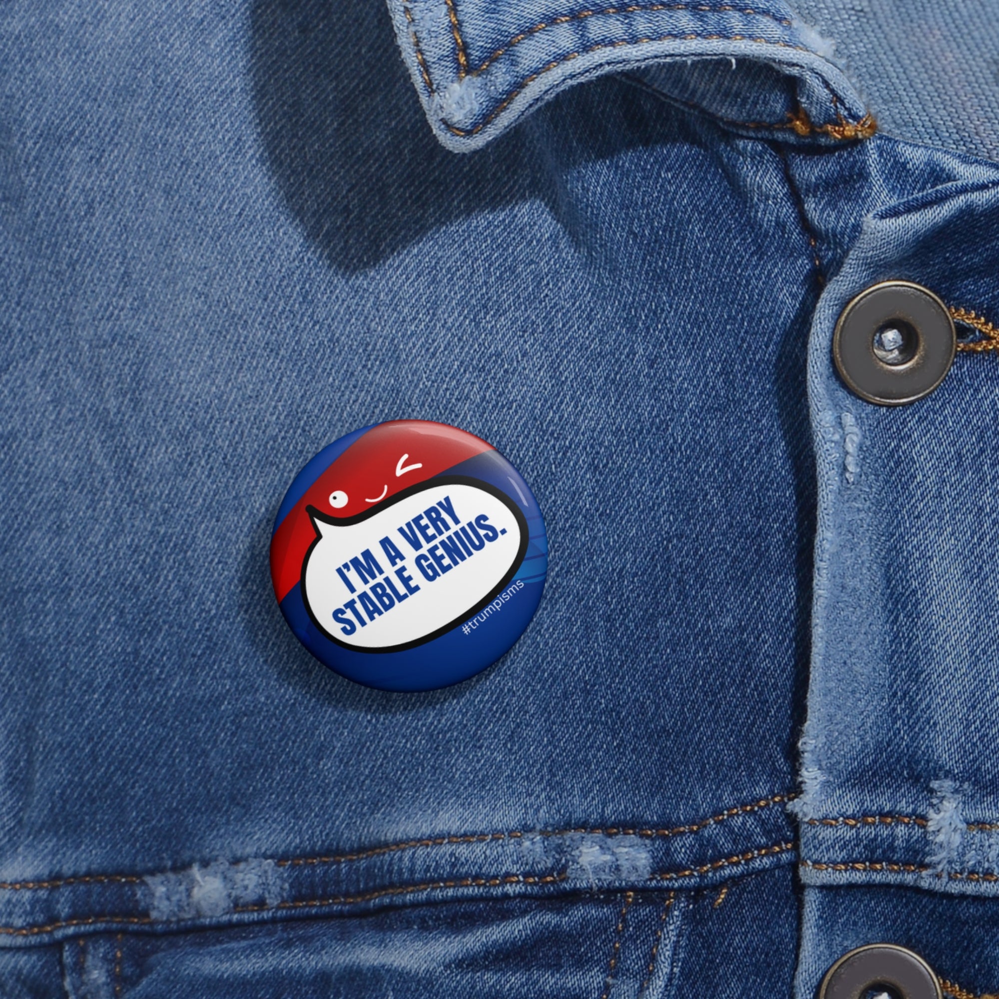 Stable Genius: Trumpisms Pin Buttons