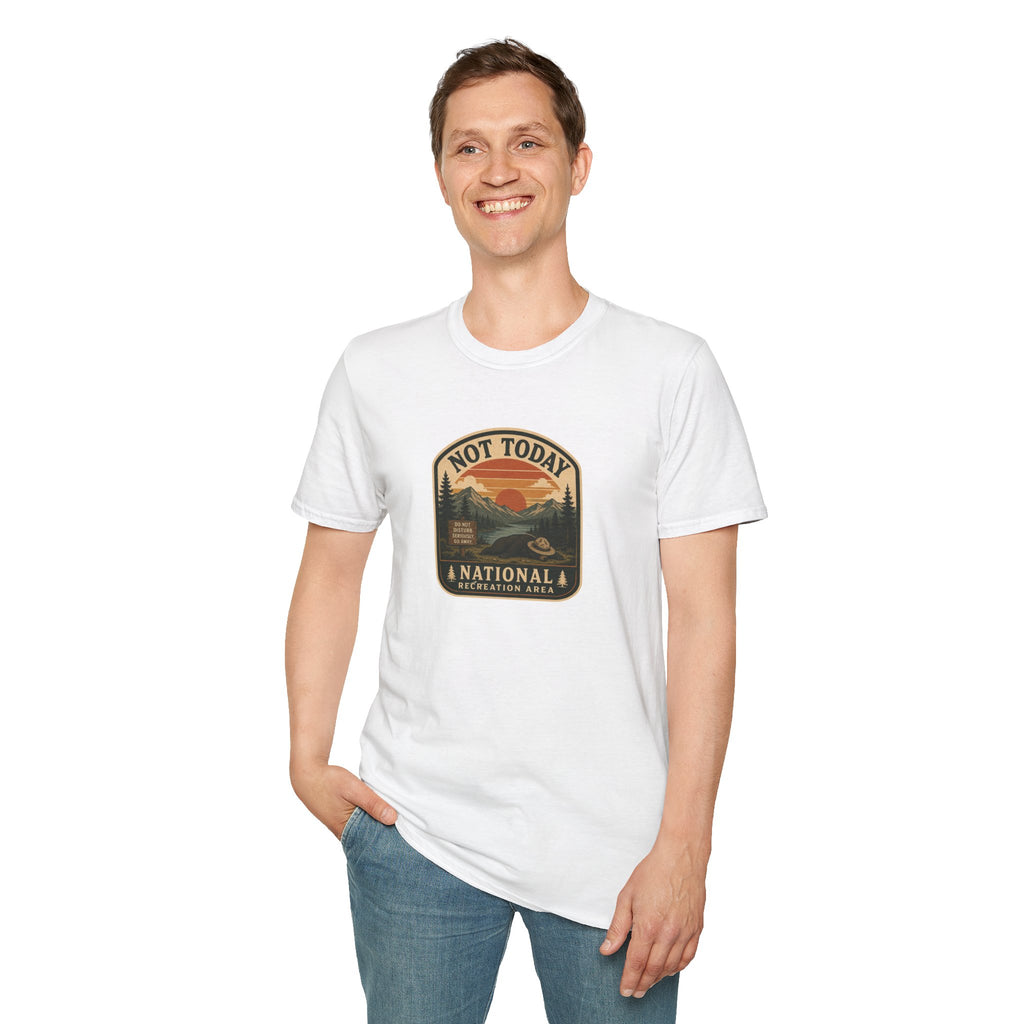 Not Today National Recreation Area Unisex T-Shirt | Funny Retro Outdoors Graphic Tee