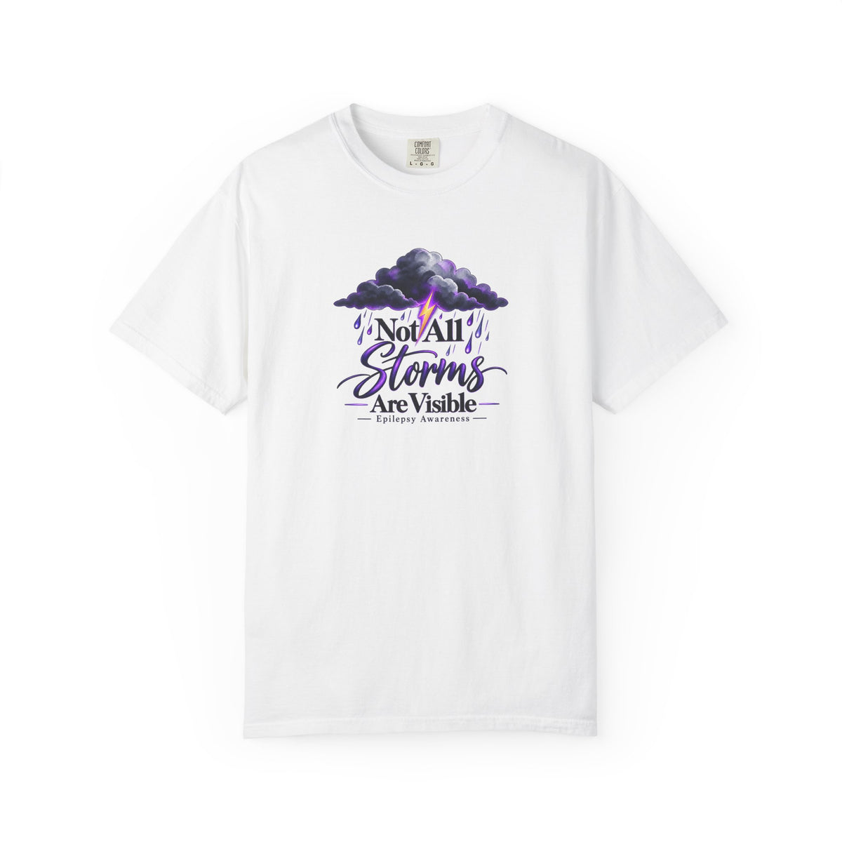 Not All Storms Are Visible Epilepsy Awareness T-Shirt | Purple Epilepsy Shirt | Comfort Colors Tee