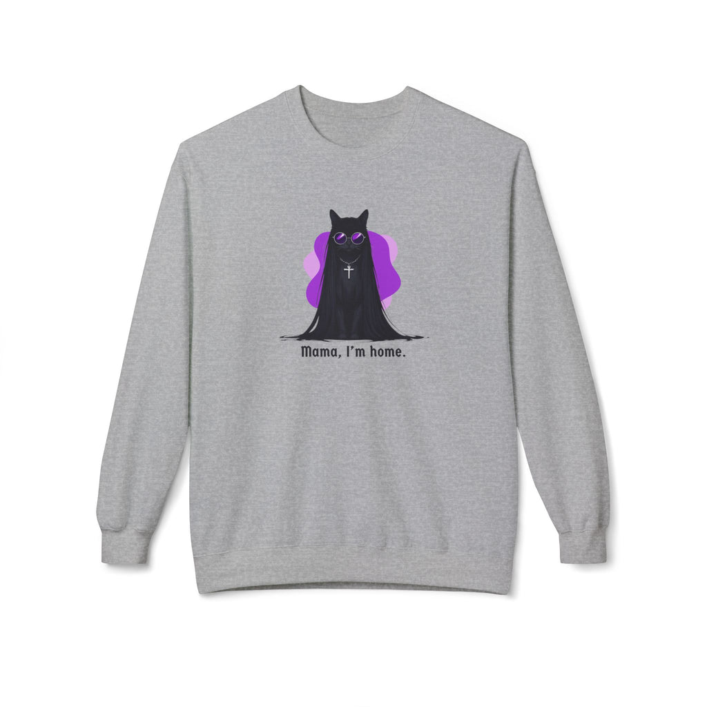 Mama I'm Home Ozzy Cat Sweatshirt