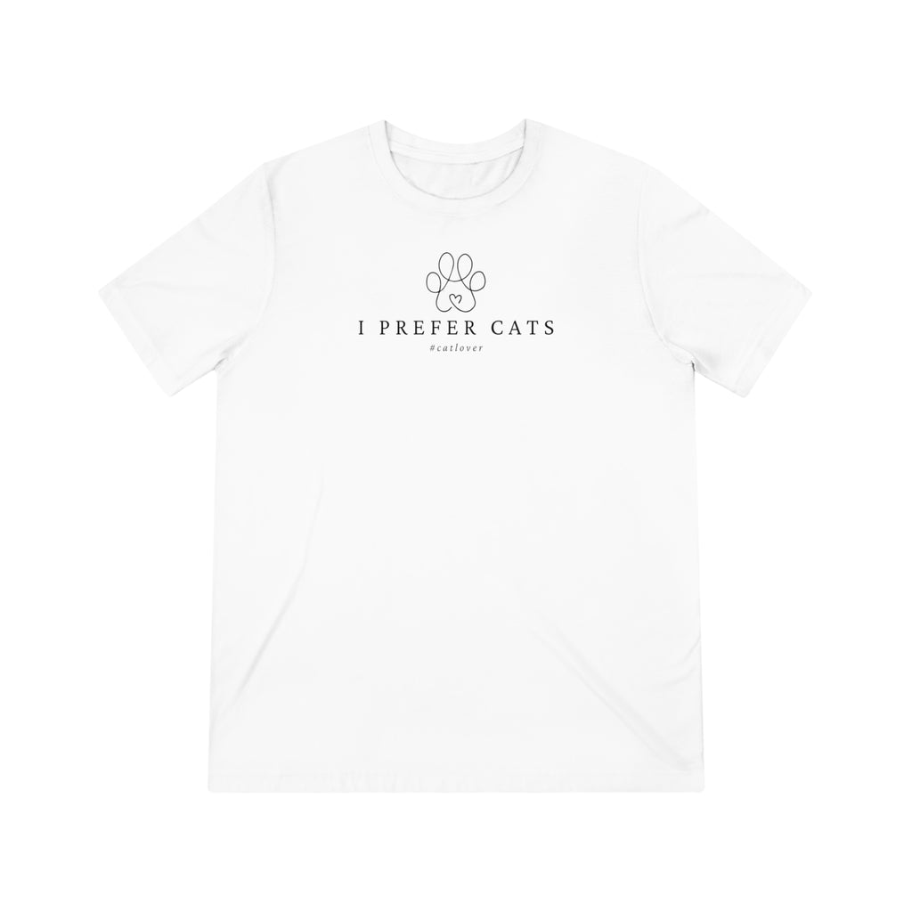 I Prefer Cats Unisex Triblend Tee - T - Shirt - Epileptic Al’s Shop