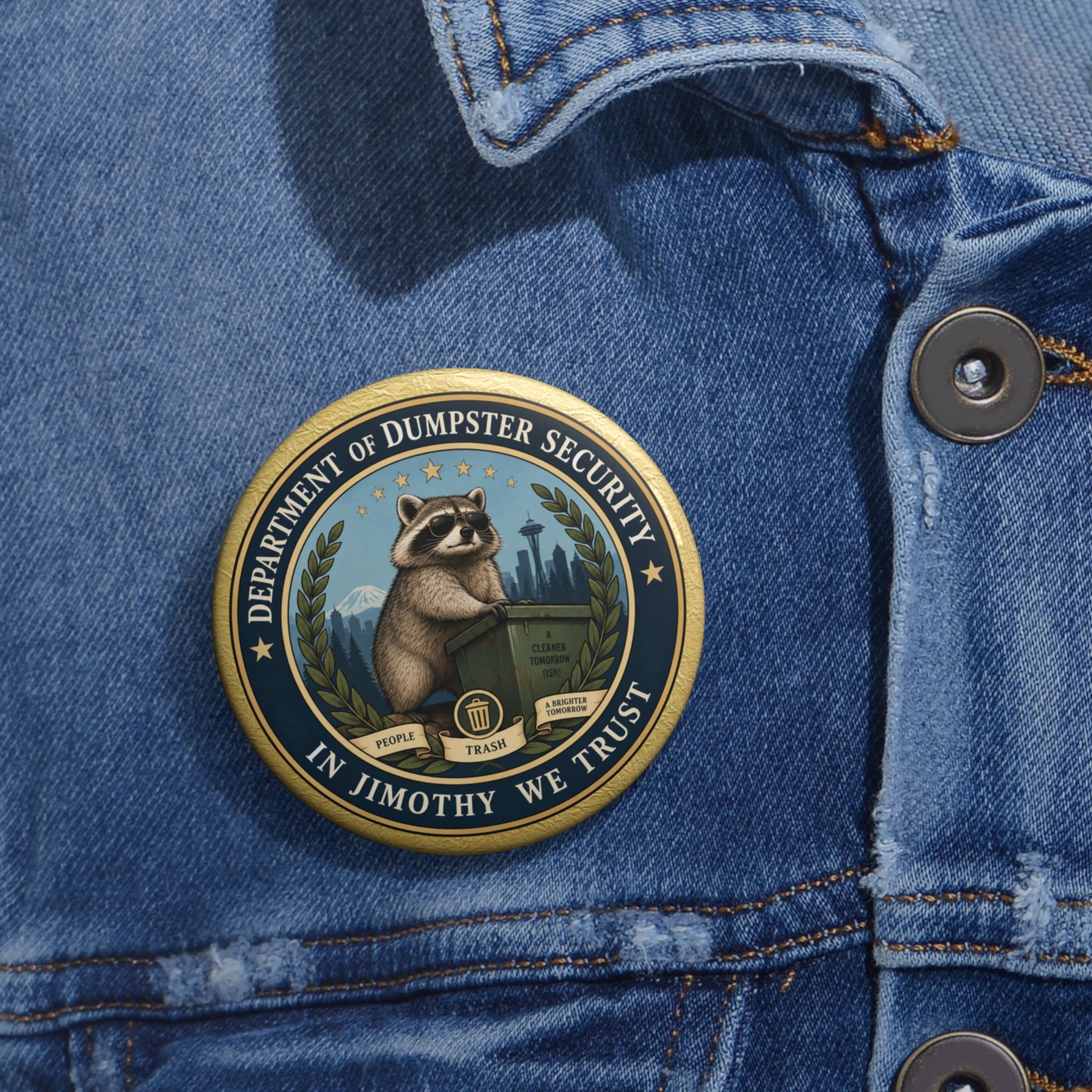 Department of Dumpster Security Jimothy Pinback Button