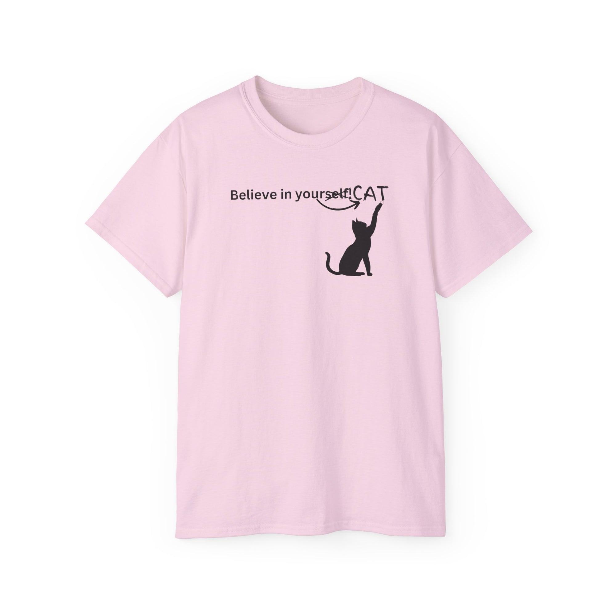 Believe In Your Cat Unisex Ultra Cotton Tee - T - Shirt - Epileptic Al’s Shop