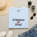 11 Opinions ≠ Proof T-Shirt | Juror #12 Inspired Holdout Tee