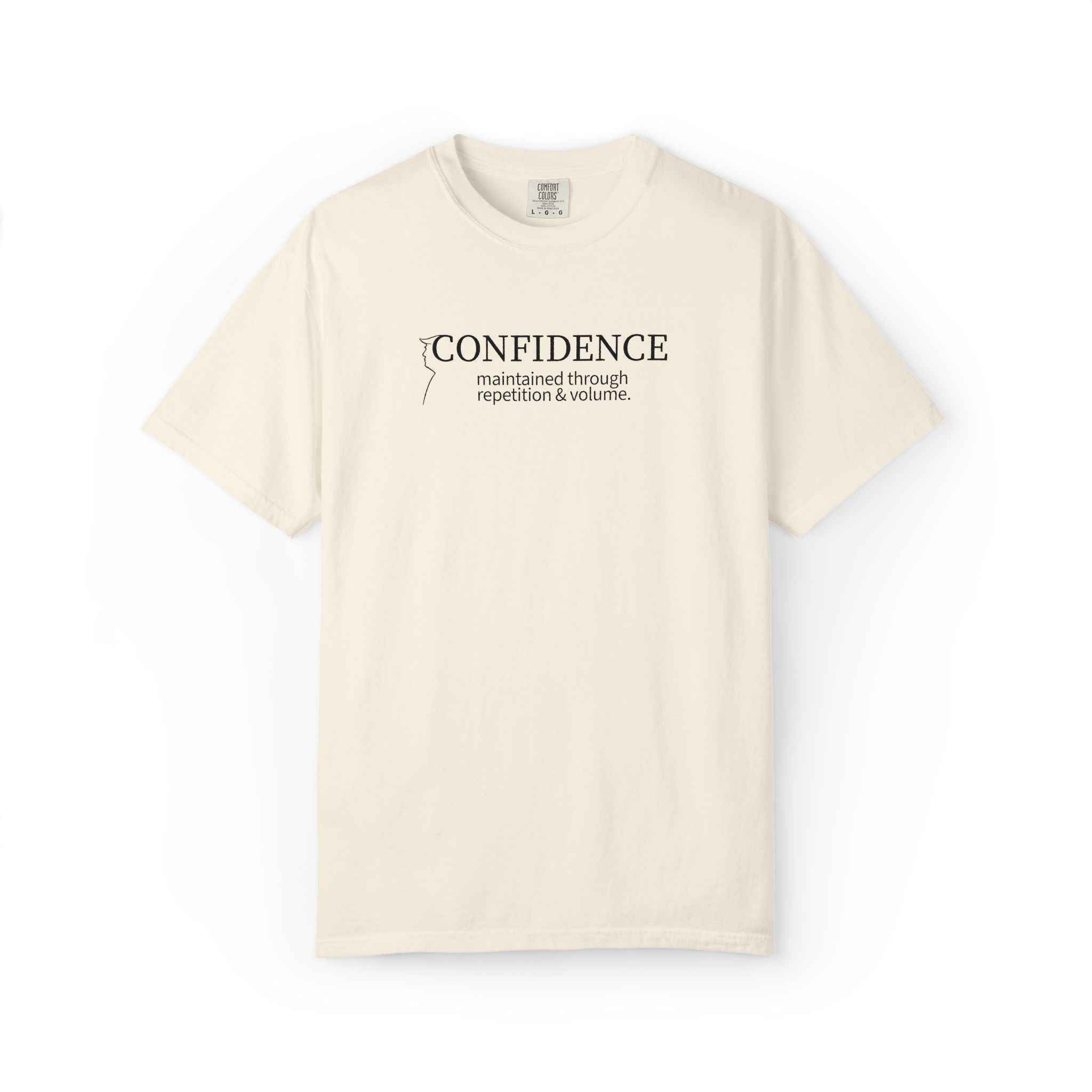 Confidence Maintained T-Shirt – Minimalist Typography Edition