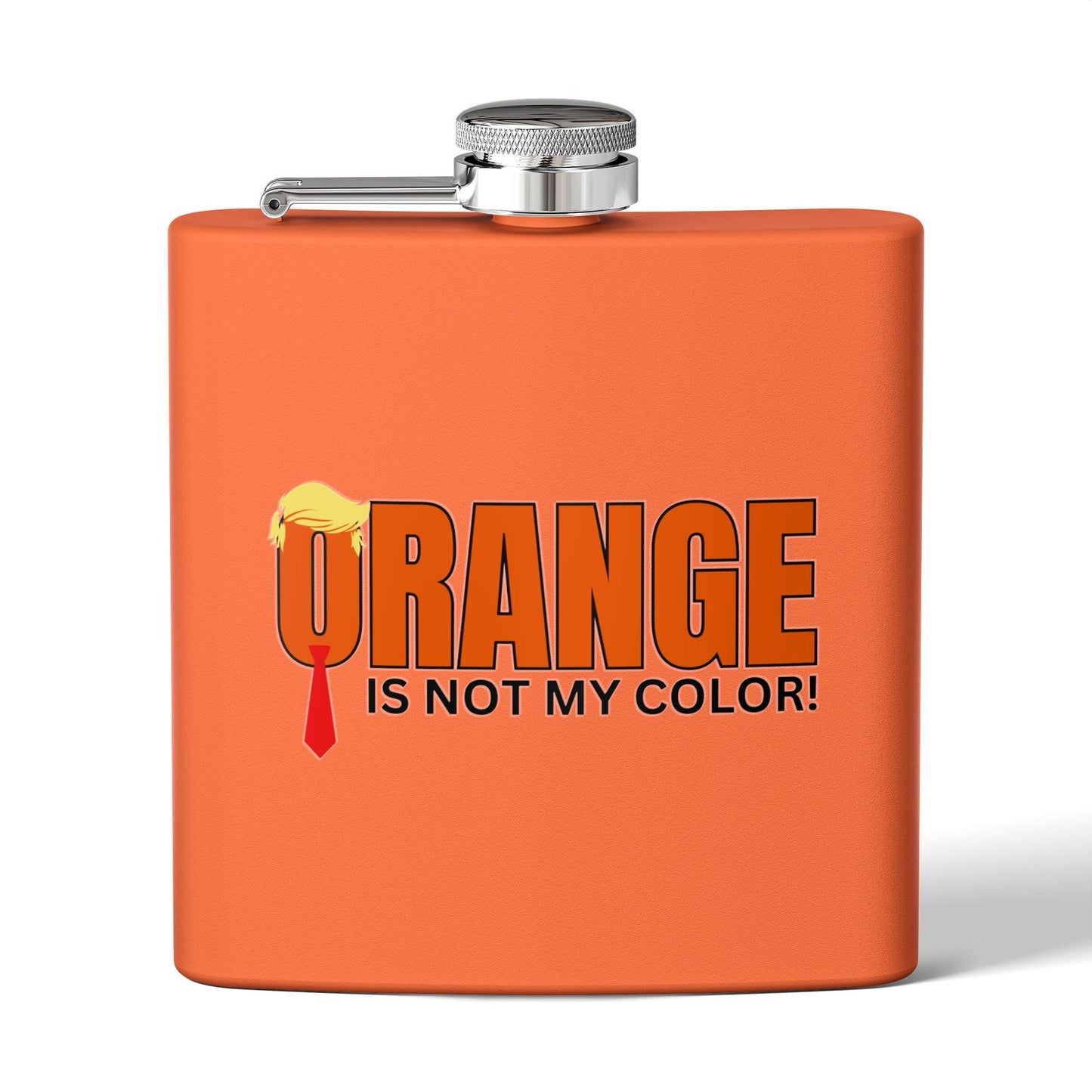 Funny Stainless Steel Flask - "Orange is Not My Color!" - 6oz Gift Printify