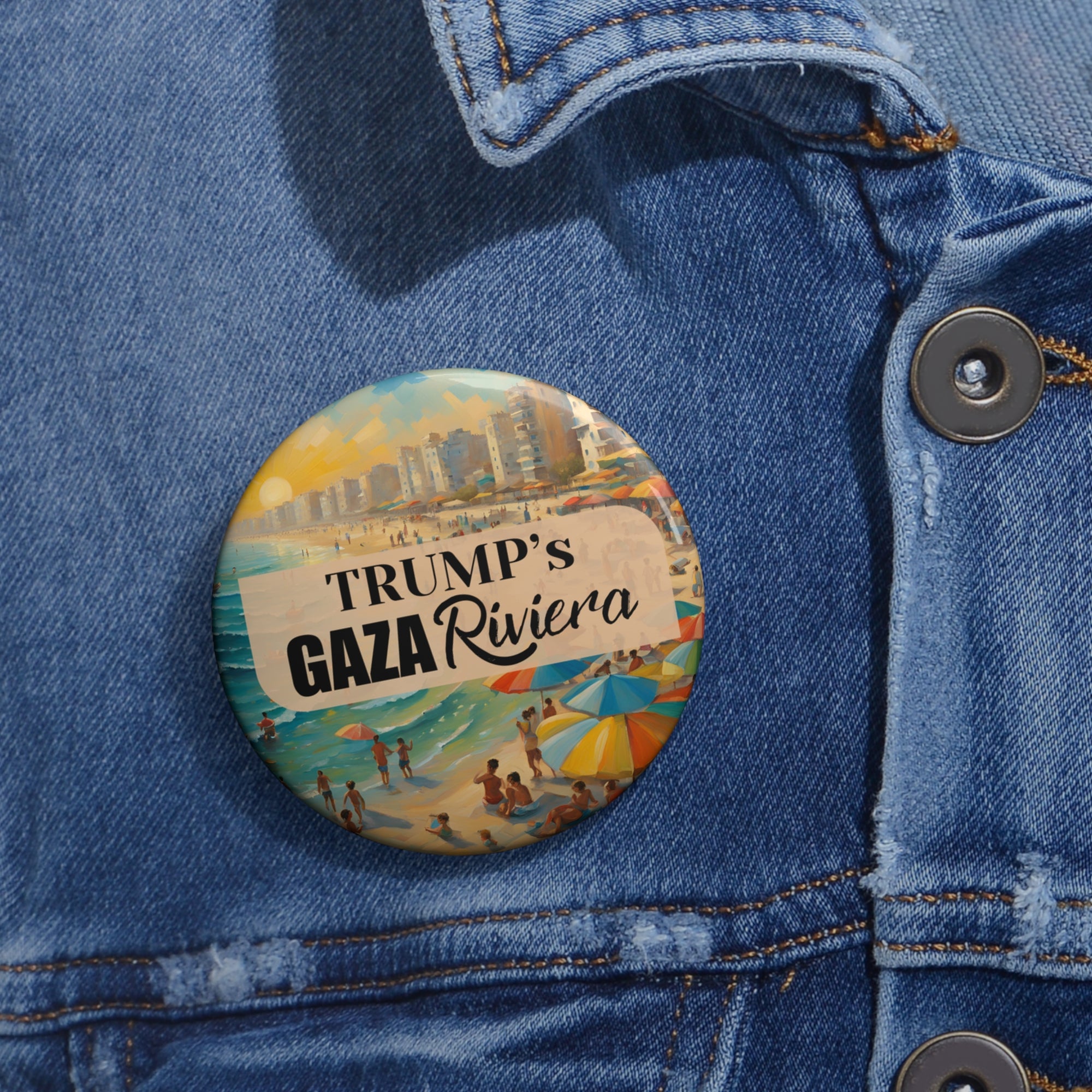 Trump’s Gaza Riviera Seaside Button