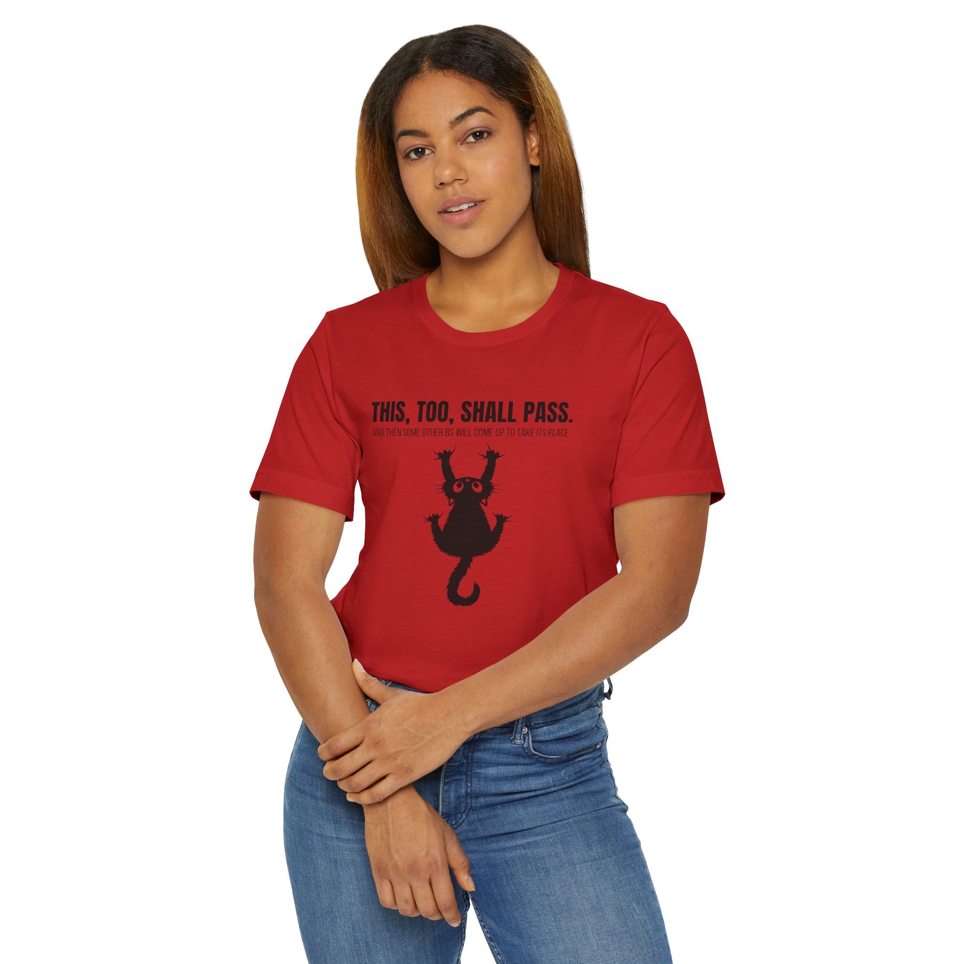 This Too Shall Pass Unisex Jersey T - Shirt - T - Shirt - Epileptic Al’s Shop