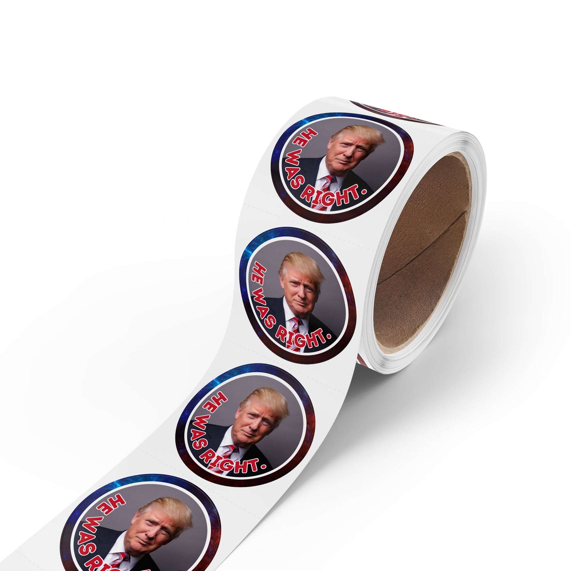 Political Round Sticker Labels – "He Was Right"